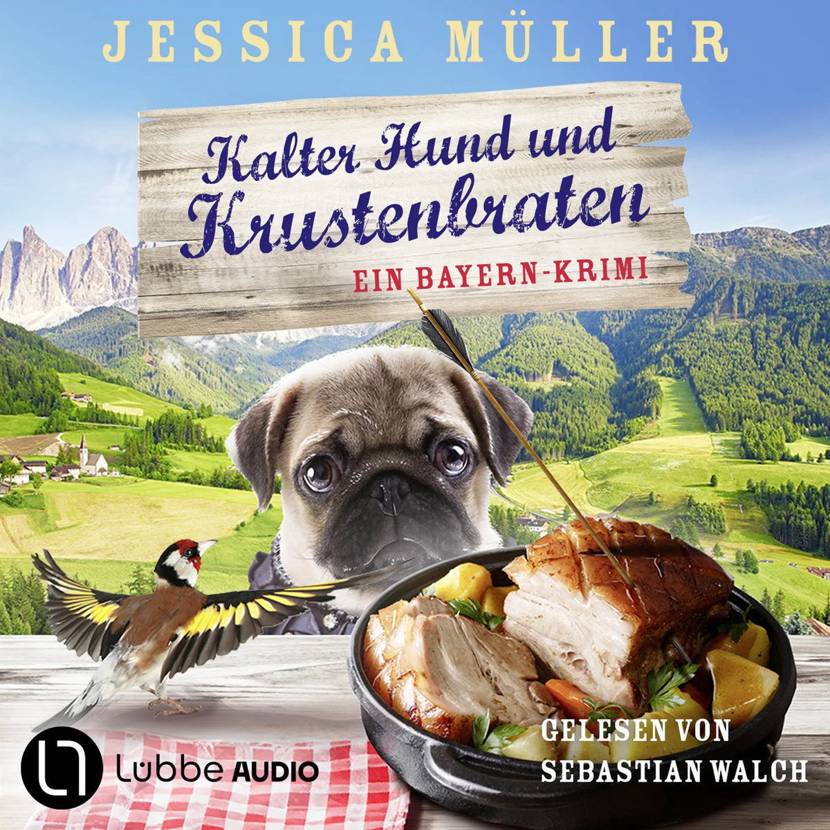 Kalter Hund und Krustenbraten - Hauptkommissar Hirschberg, Teil 7