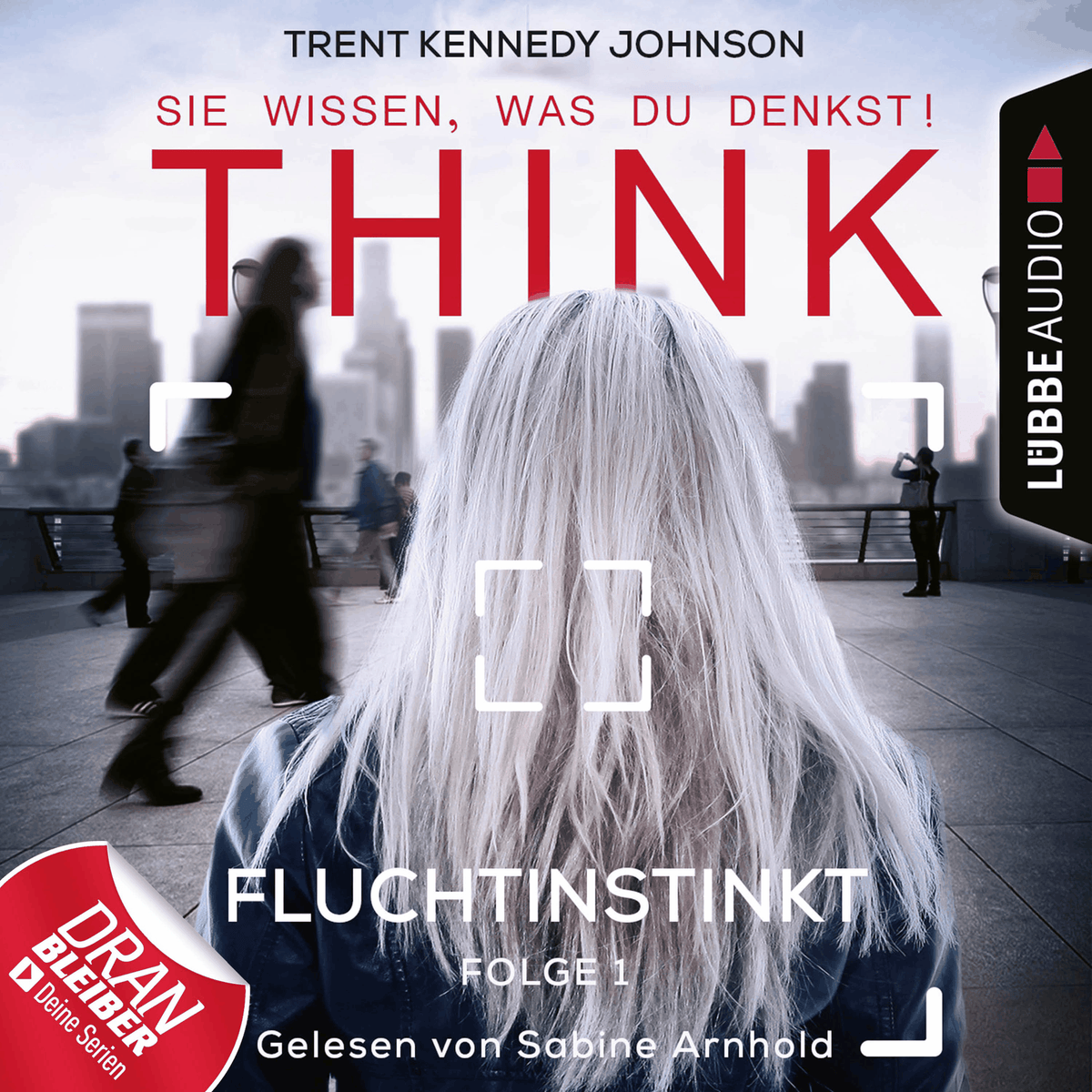 Think: Sie wissen, was du denkst!, Folge 1: Fluchtinstinkt