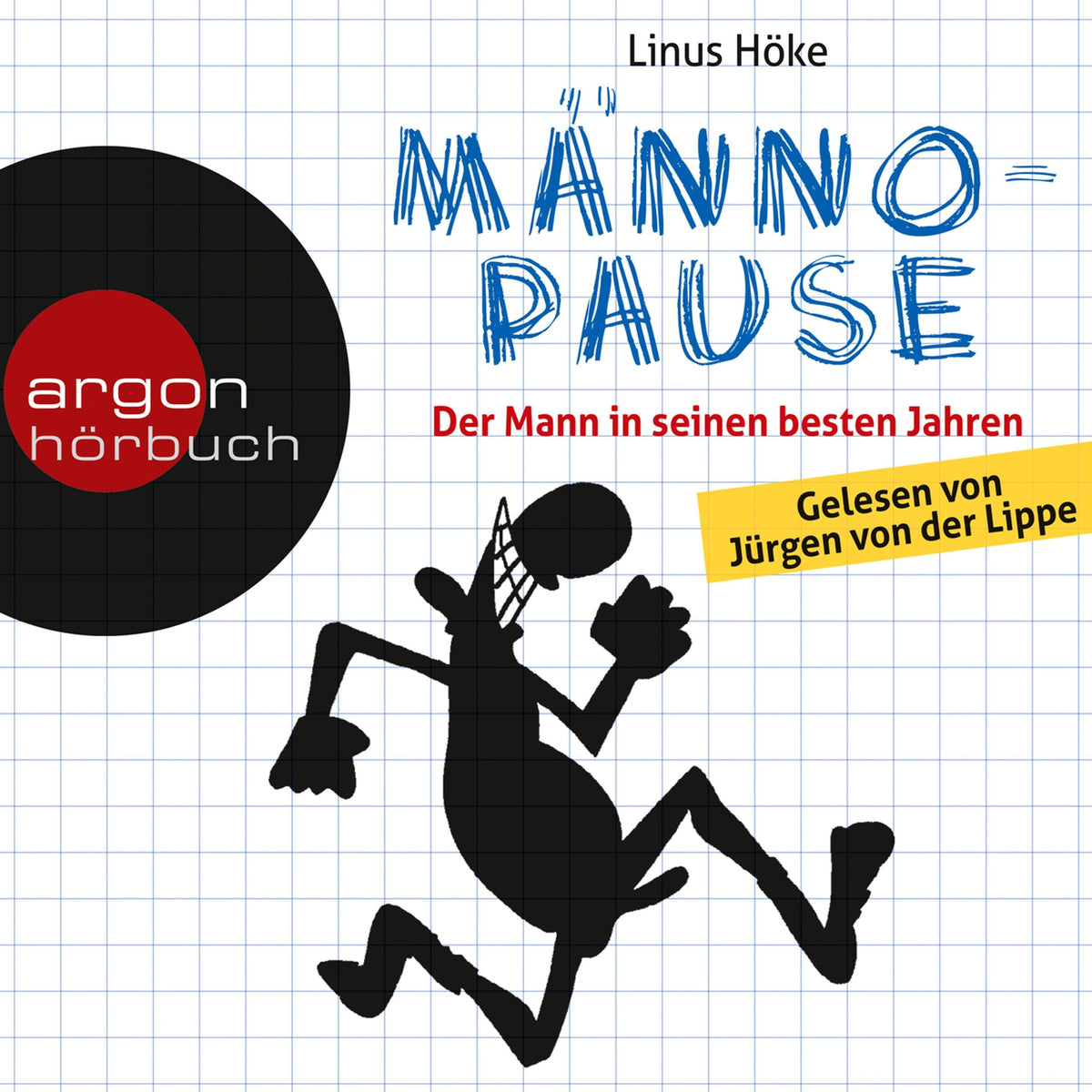 Männopause - Der Mann in seinen besten Jahren (Ungekürzte Lesung)