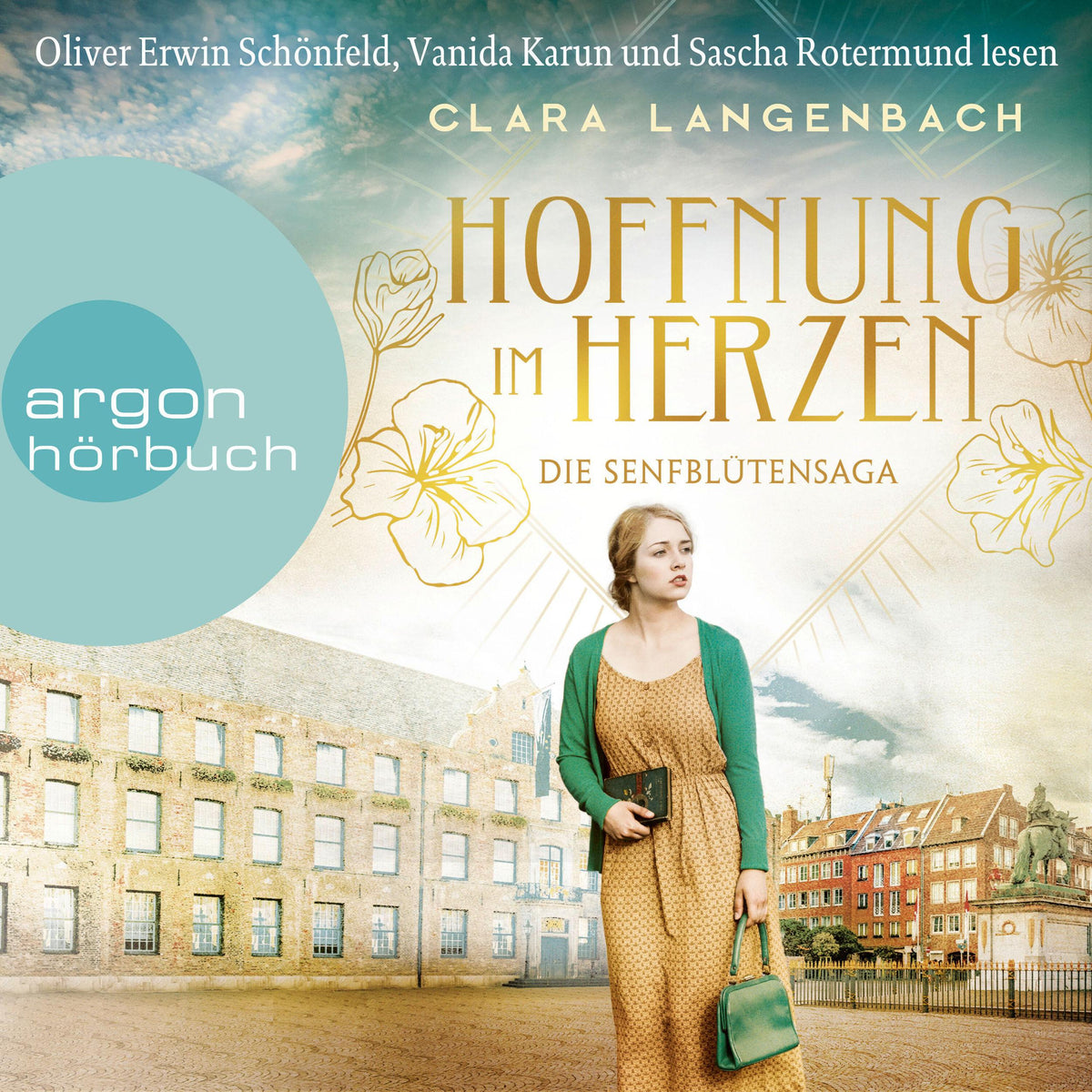 Die Senfblütensaga - Hoffnung im Herzen - Senfblütensaga - Roman, Band 3 (Ungekürzte Lesung)