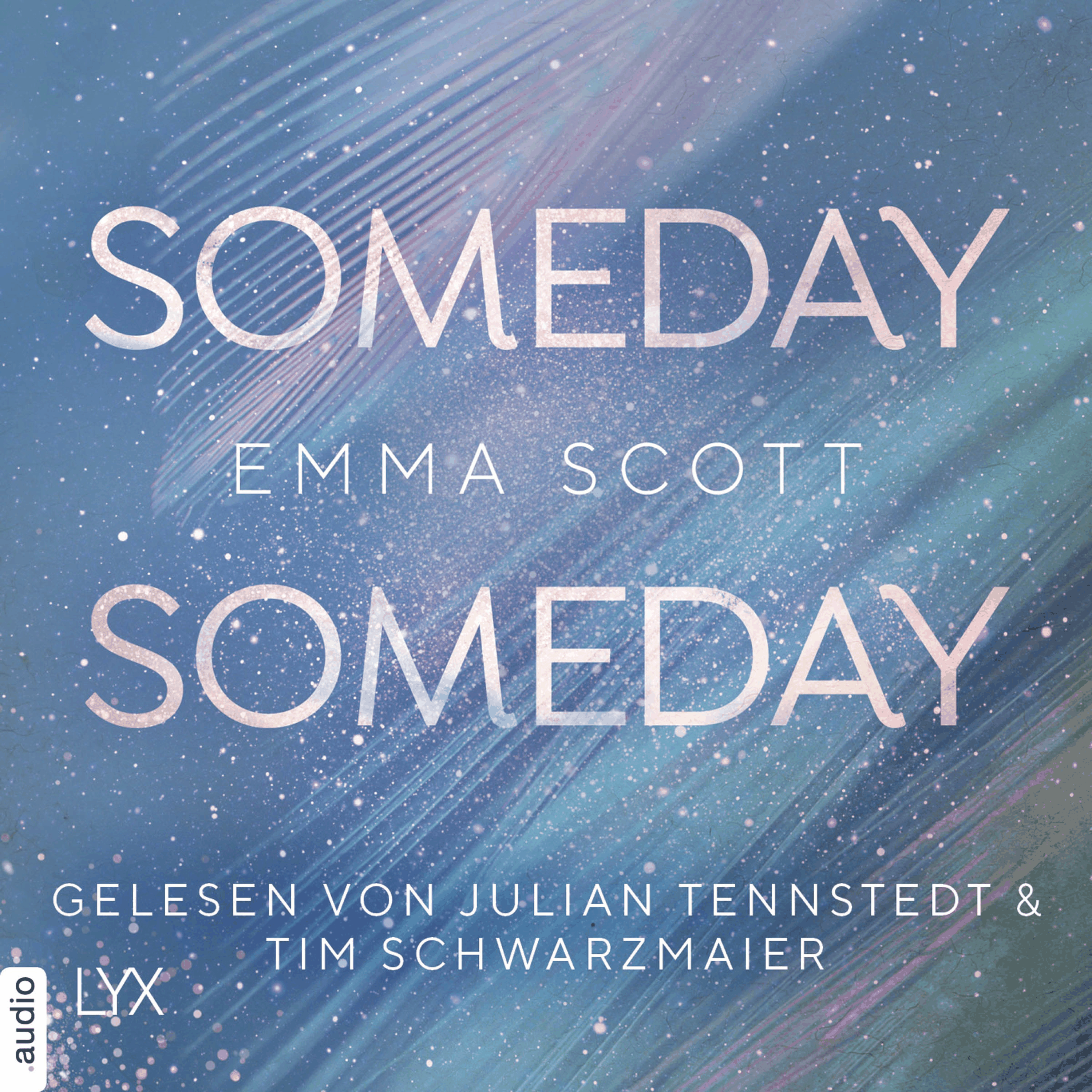Someday, Someday - Only-Love-Trilogie, Teil 3
