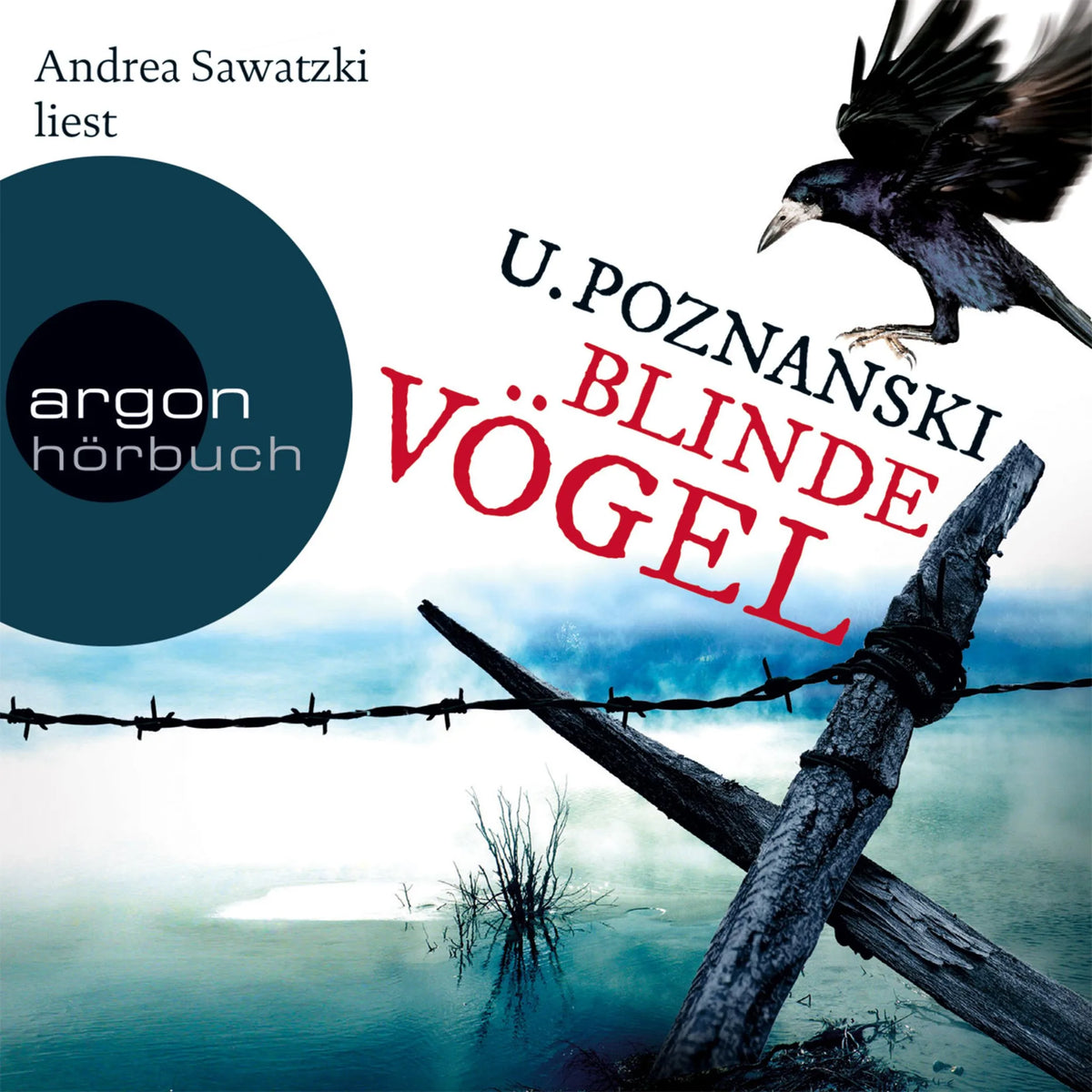 Blinde Vögel  (Gekürzte Fassung)