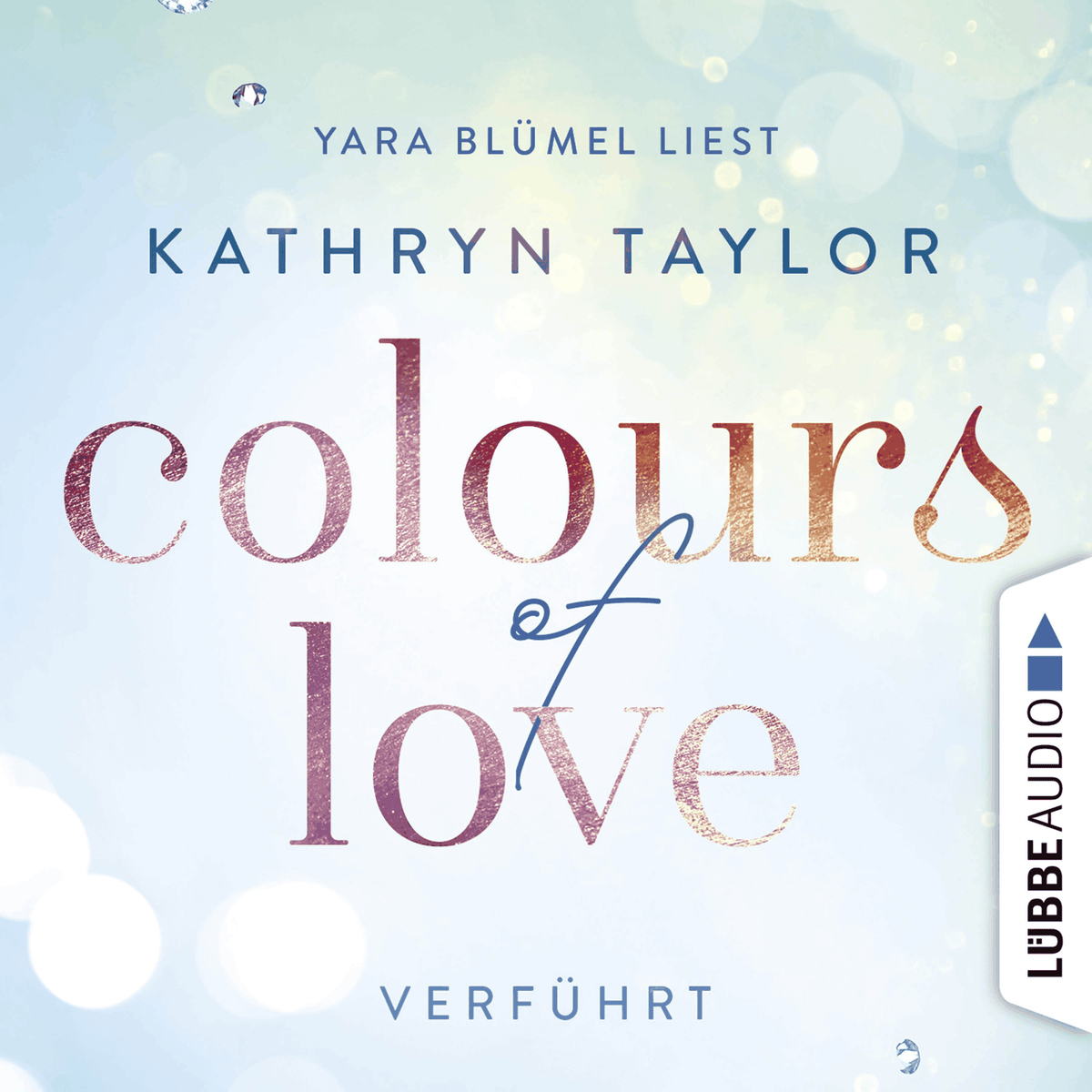 Colours of Love, Teil 4: Verführt