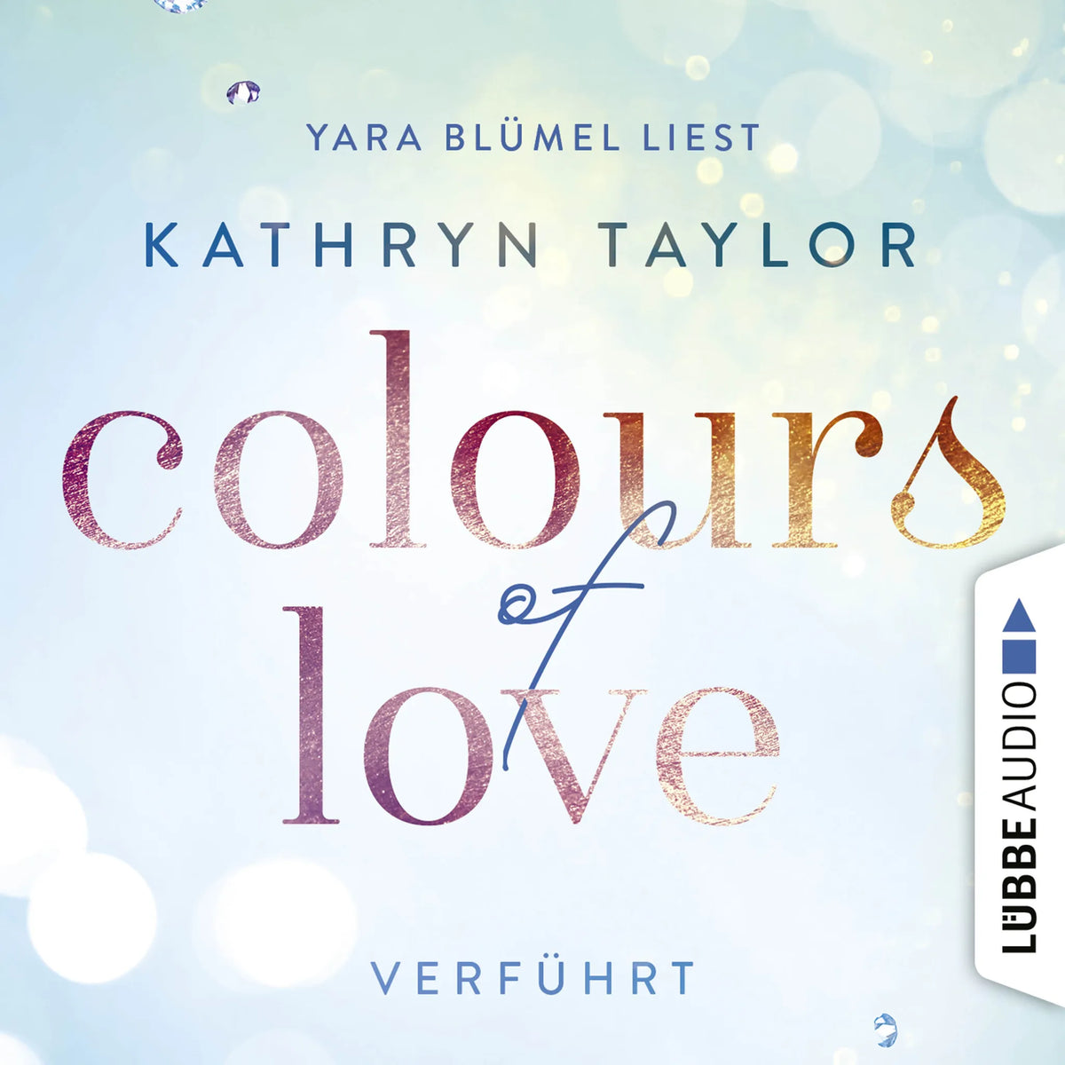Colours of Love, Teil 4: Verführt