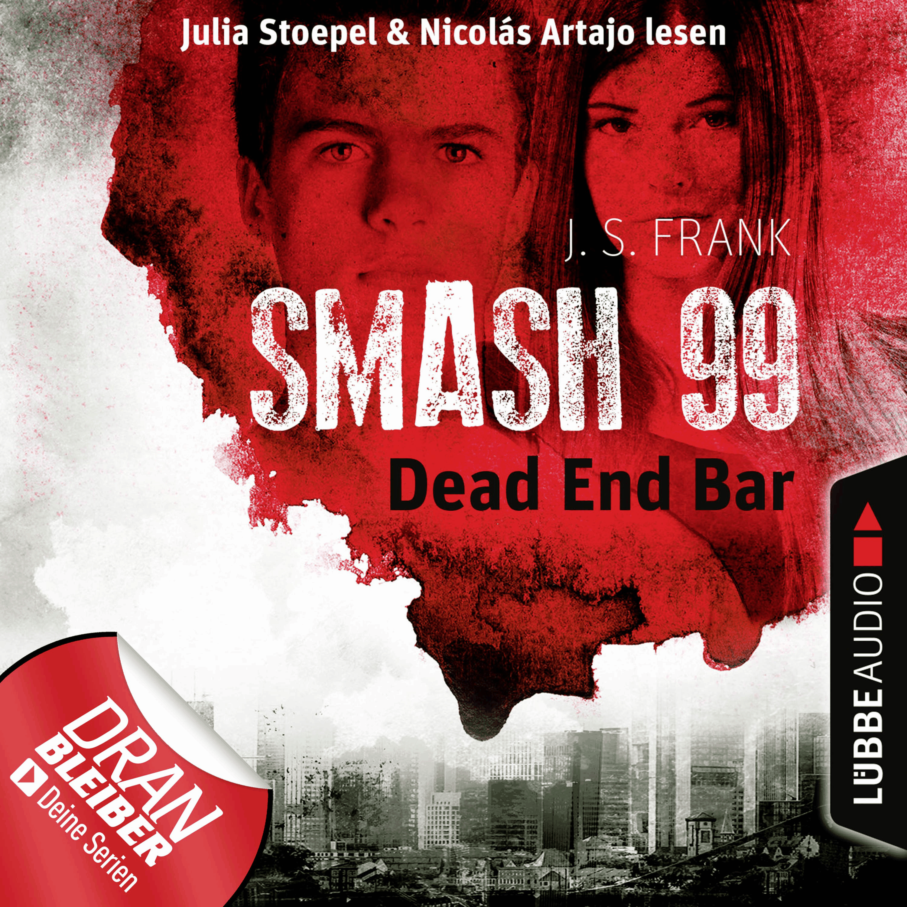 Dead End Bar - Smash99, Folge 5