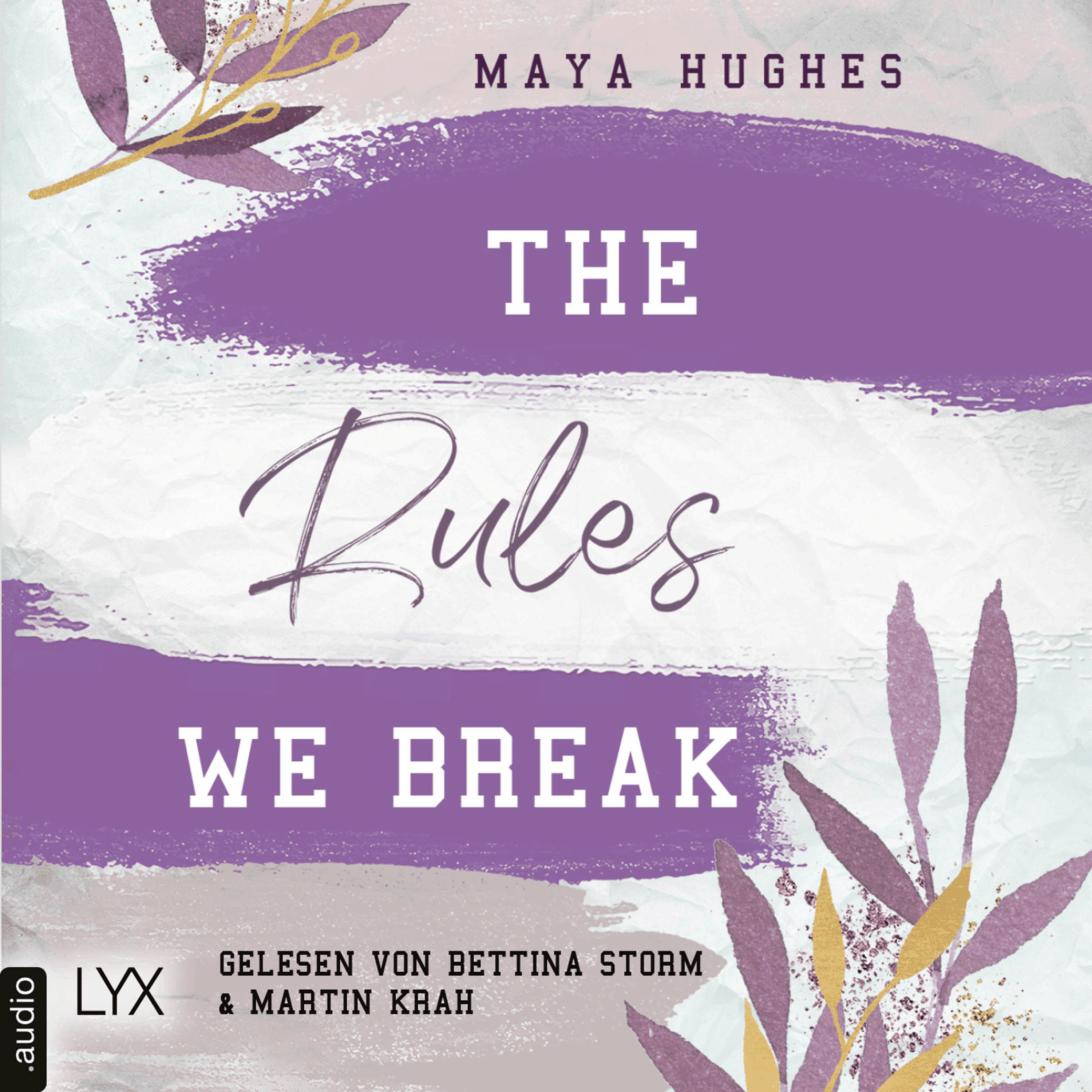The Rules We Break - Fulton University-Reihe, Teil 4