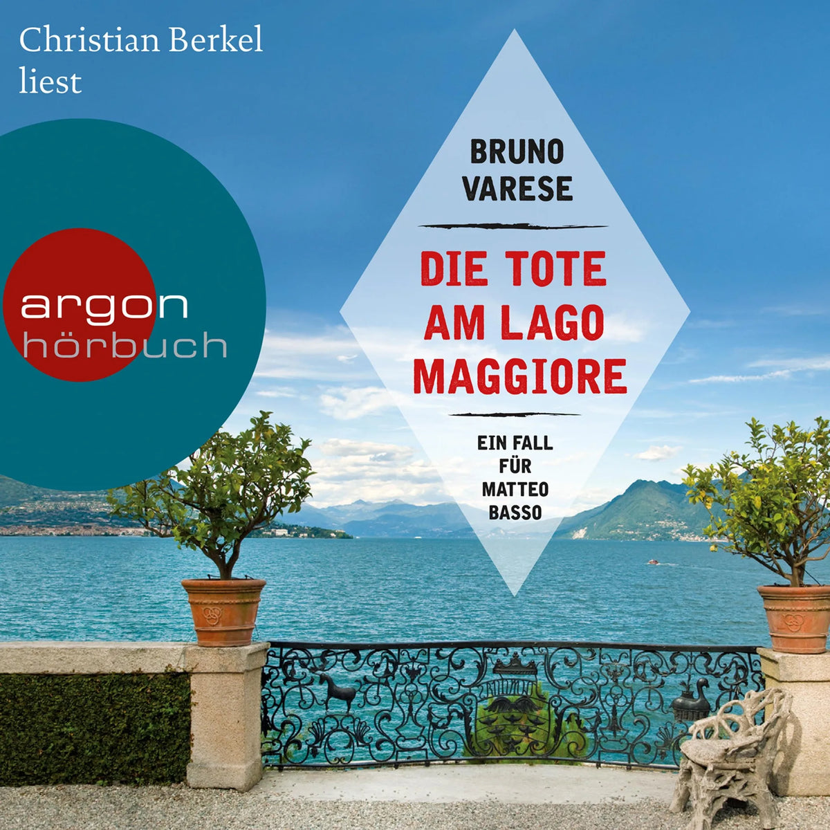Die Tote am Lago Maggiore - Matteo Basso ermittelt, Band 1 (Gekürzte Lesung)