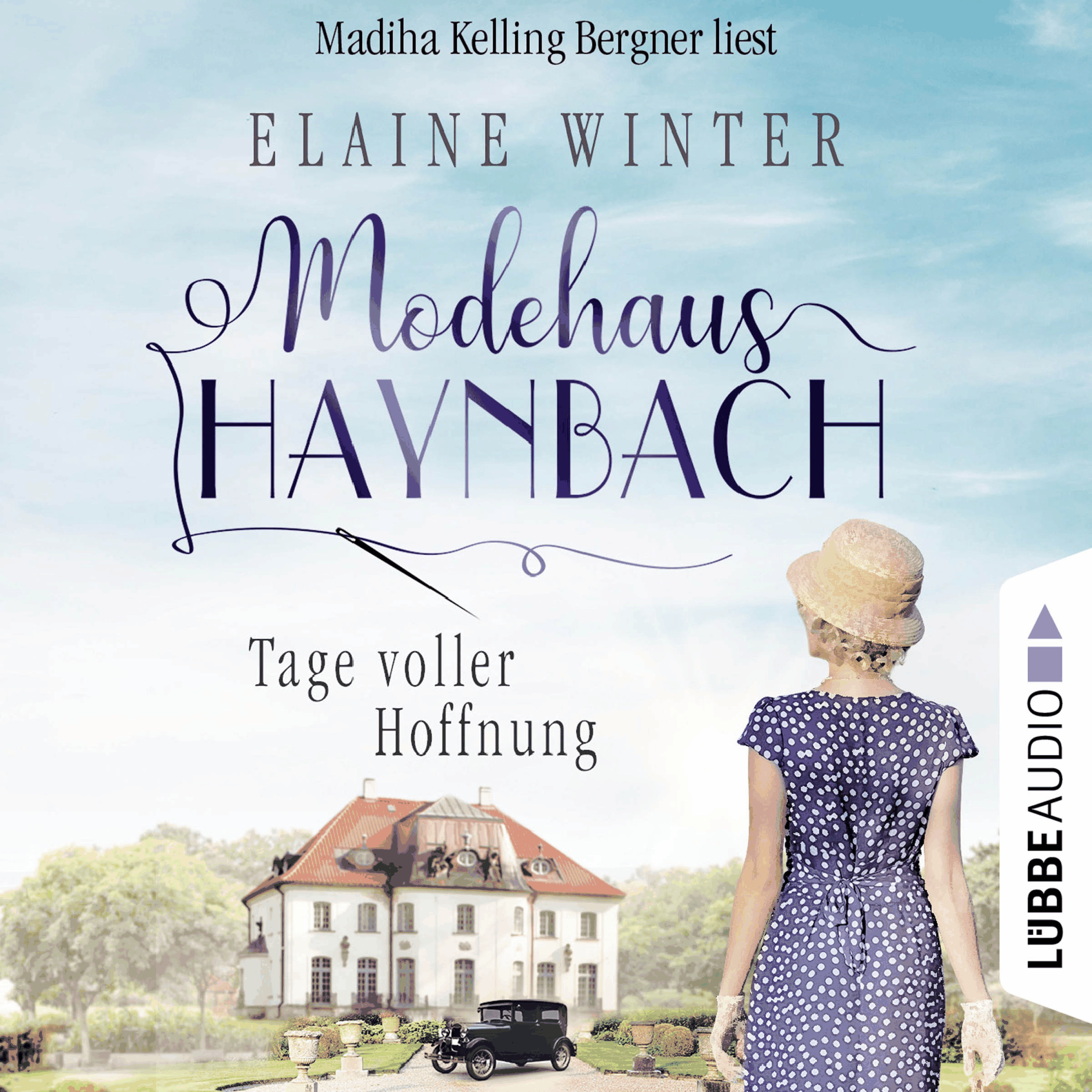 Tage voller Hoffnung - Modehaus Haynbach, Teil 1