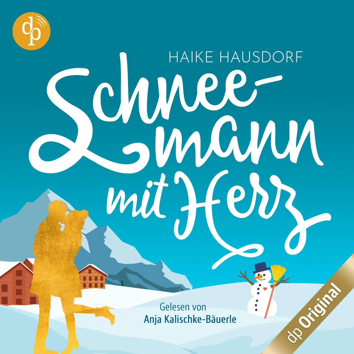 Schneemann mit Herz (Ungekürzt)