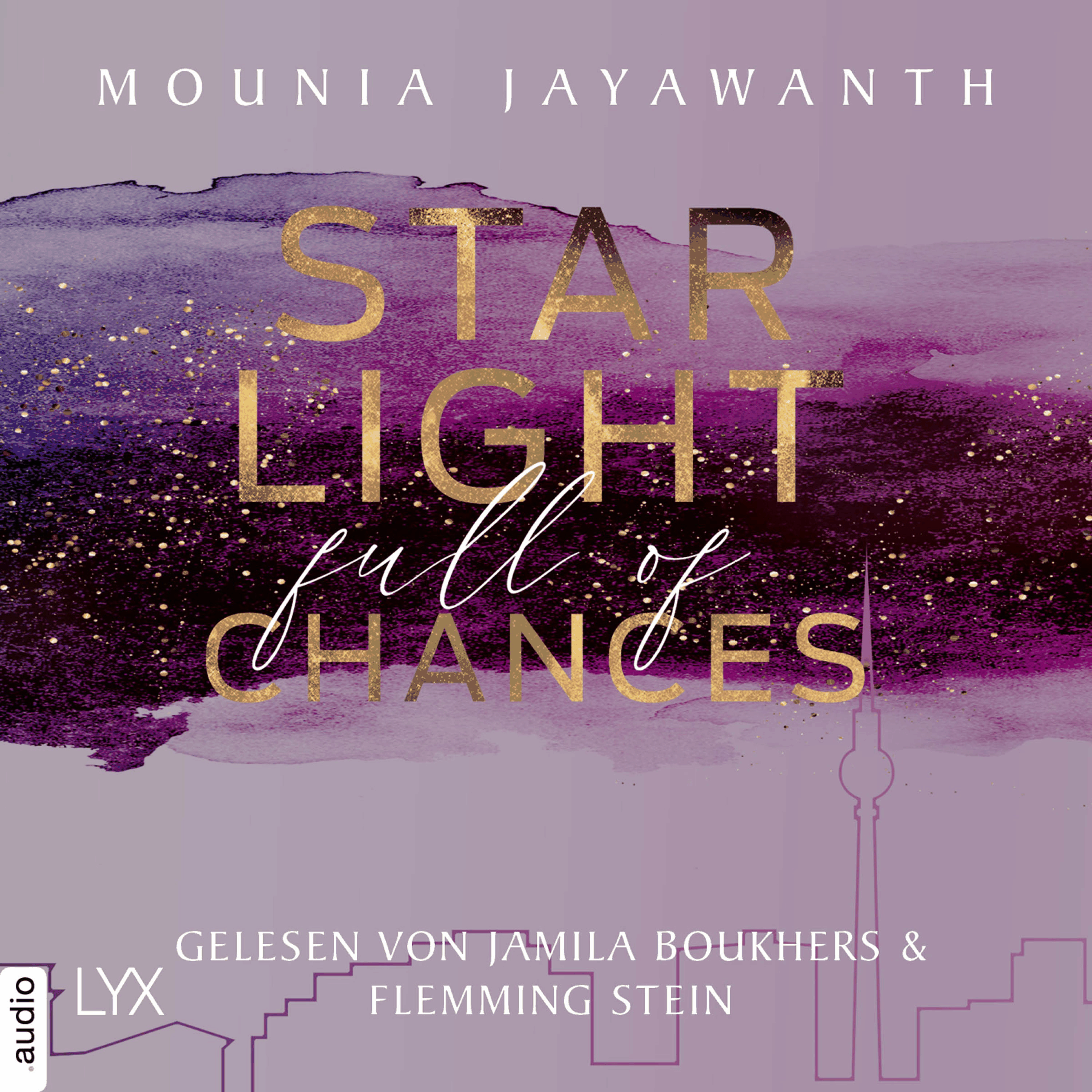 Starlight Full of Chances - Berlin Night, Teil 2