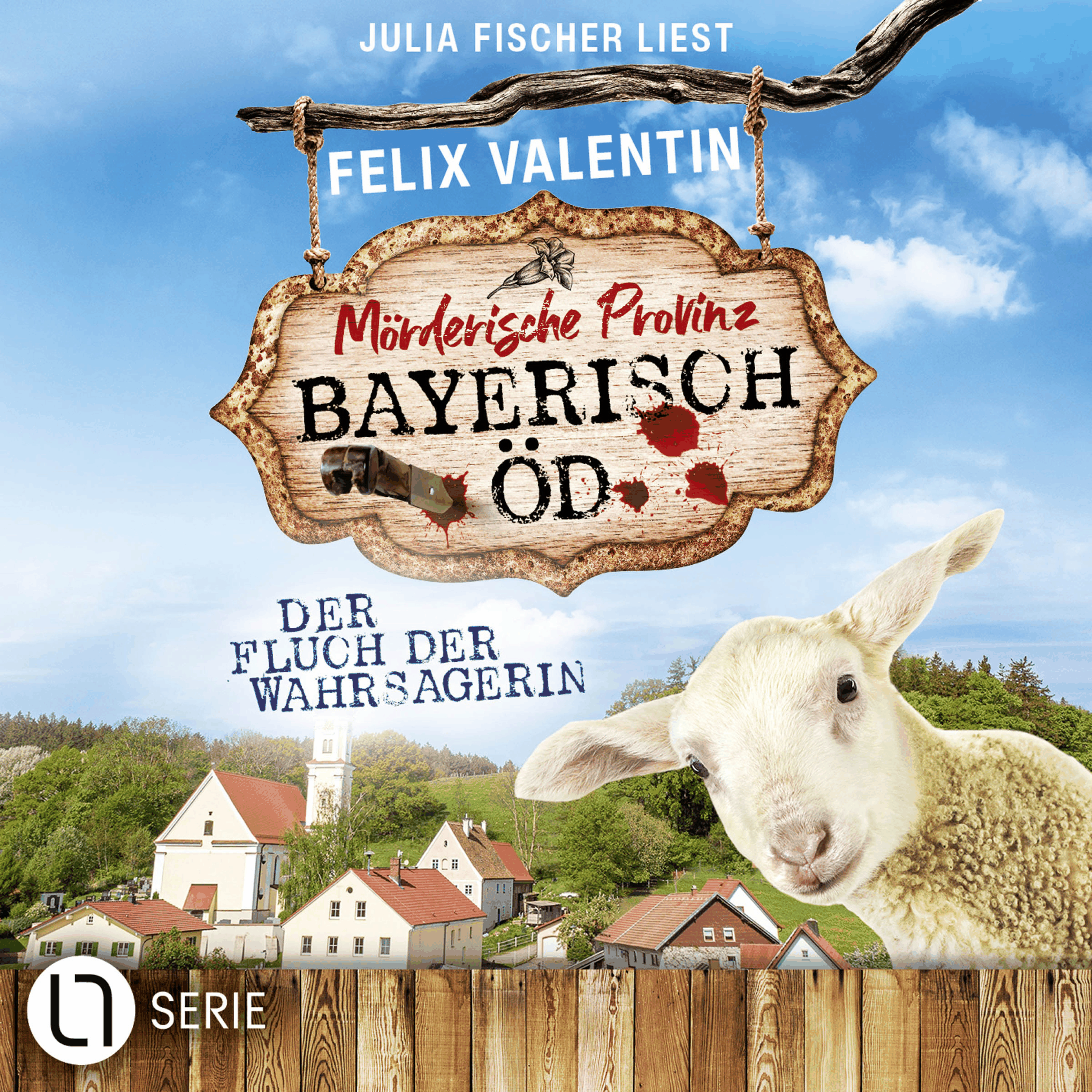 Der Fluch der Wahrsagerin - Bayerisch Öd, Folge 5