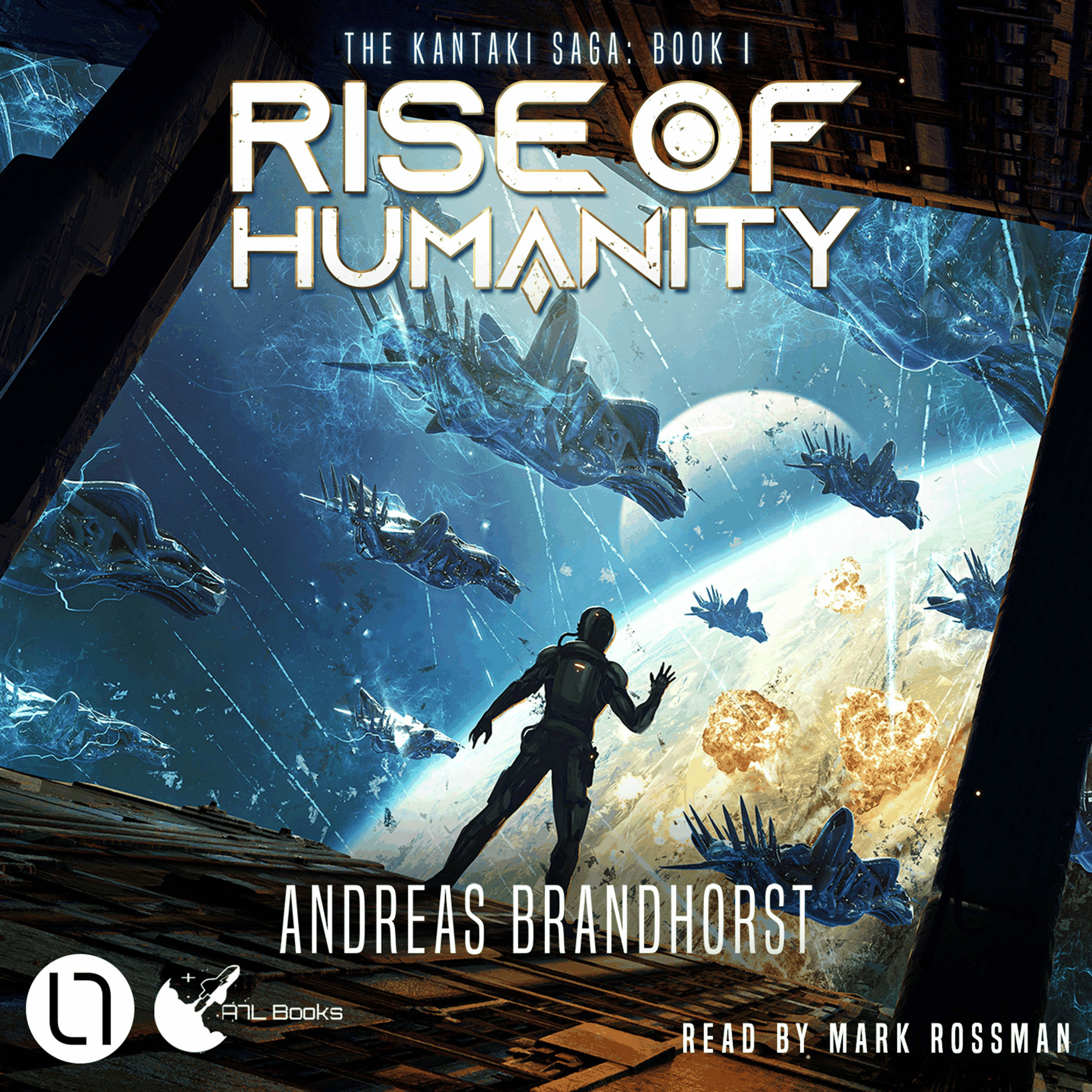 Rise of Humanity - The Kantaki Saga, Book 1