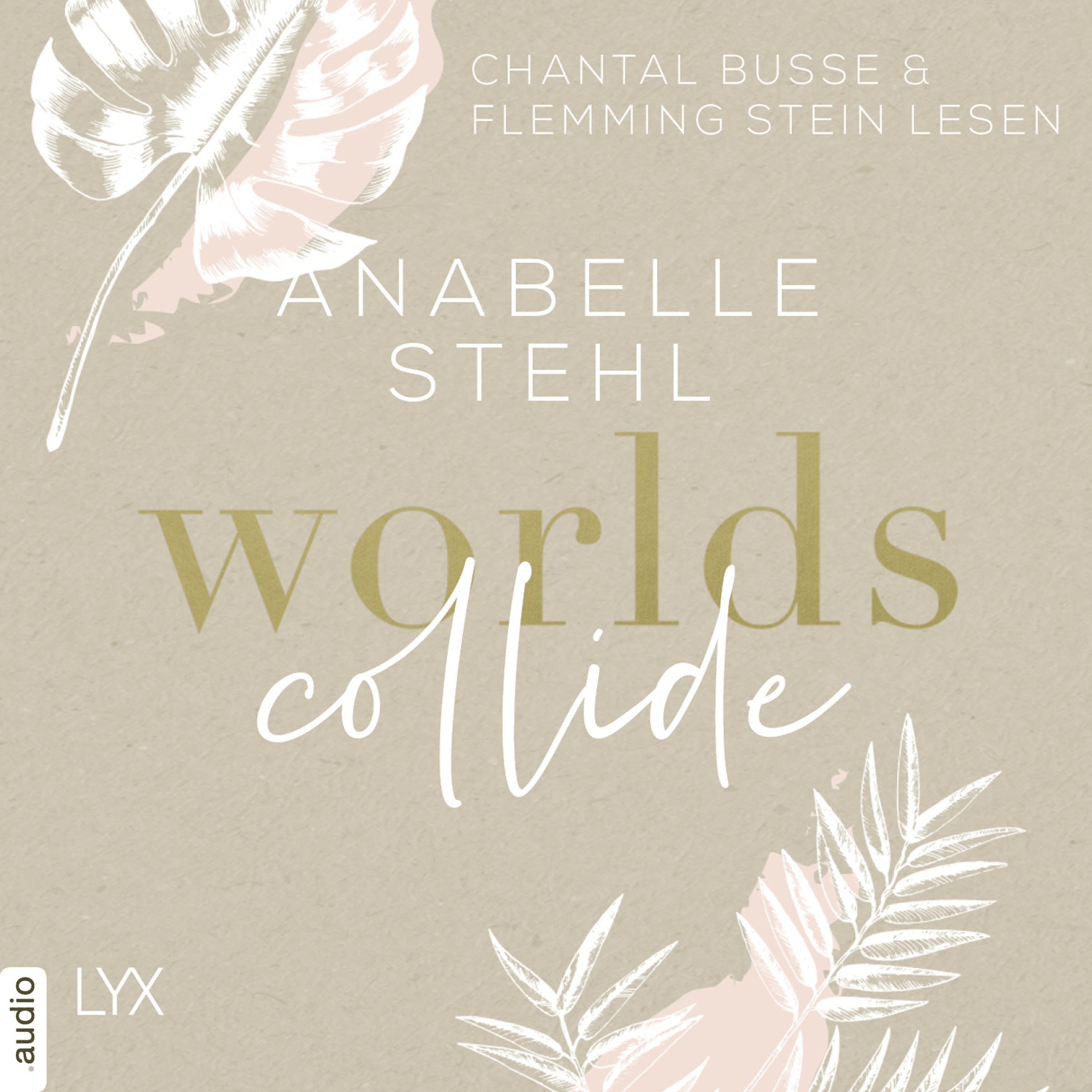 Worlds Collide - World-Reihe, Teil 1