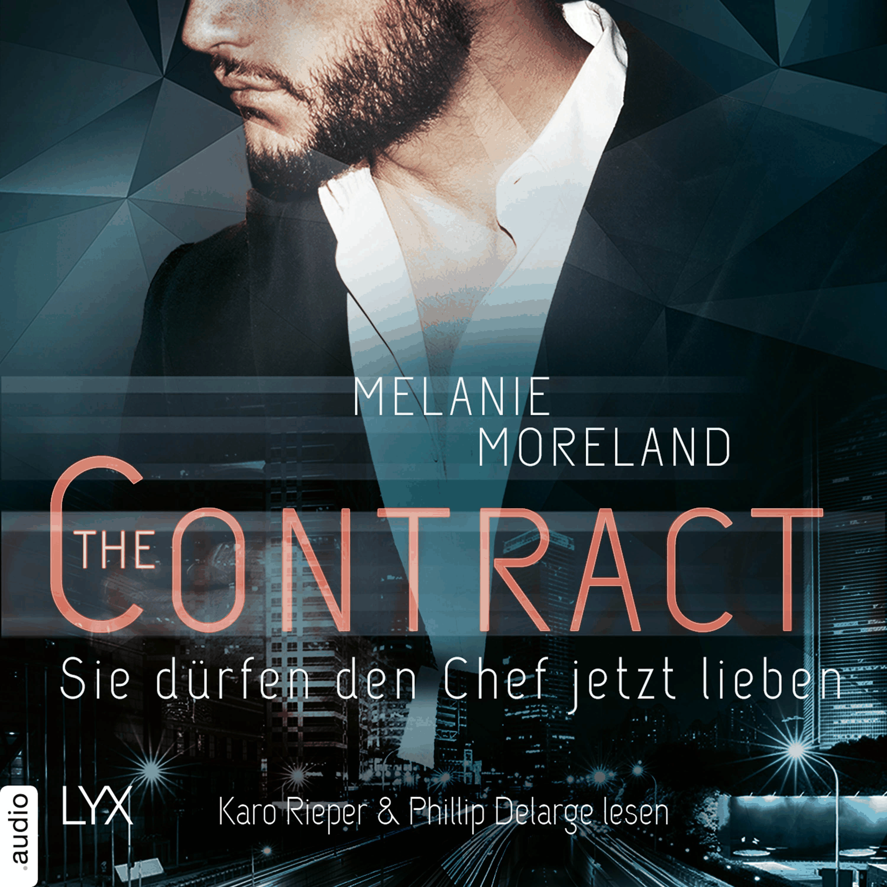 Sie dürfen den Chef jetzt lieben - (inkl. Bonusnovella The Baby Clause) - The Contract, Band 2