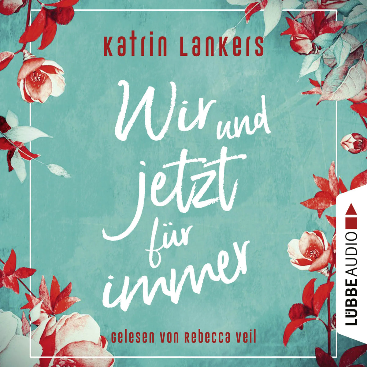 Wir und jetzt für immer