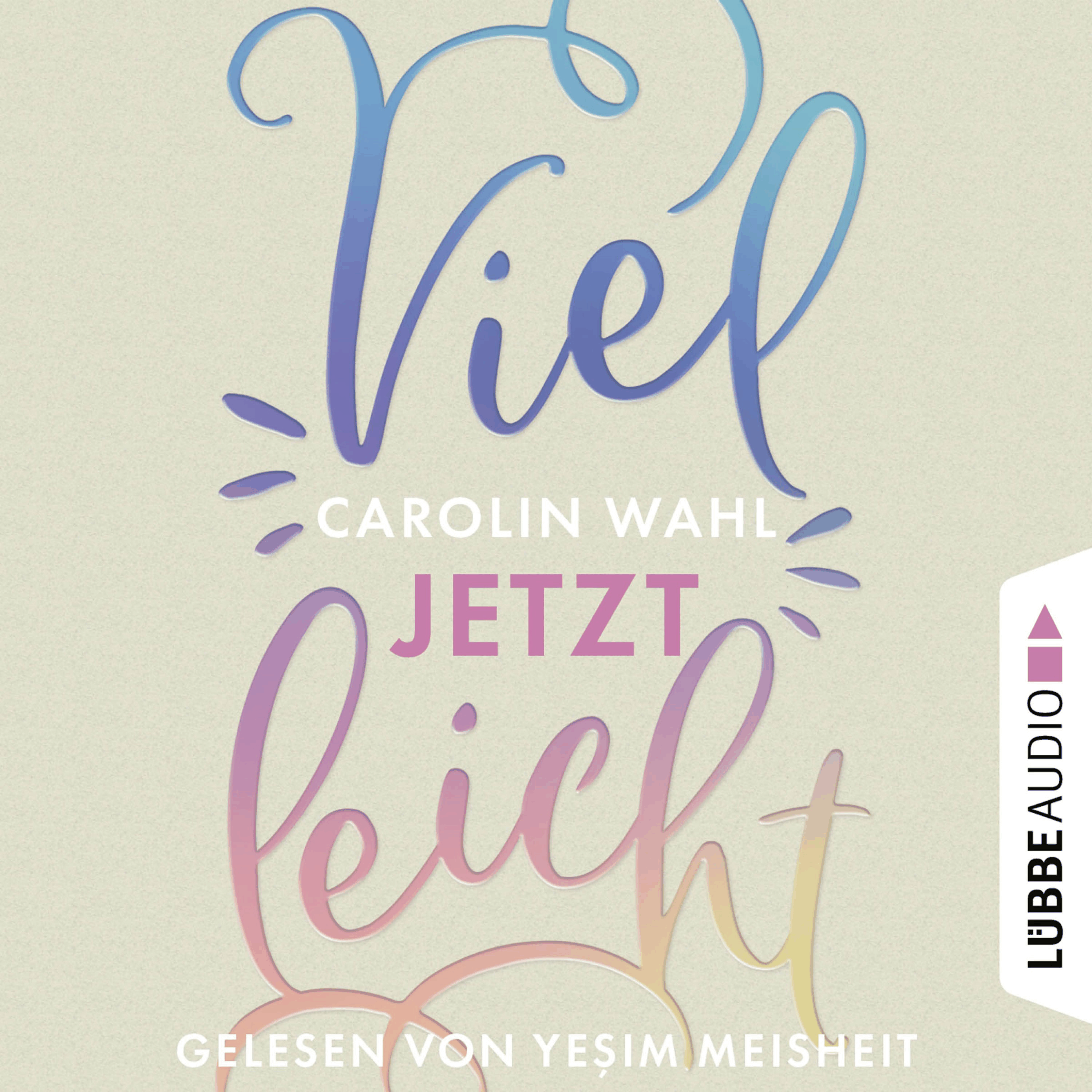 Vielleicht jetzt - Vielleicht-Reihe, Teil 1