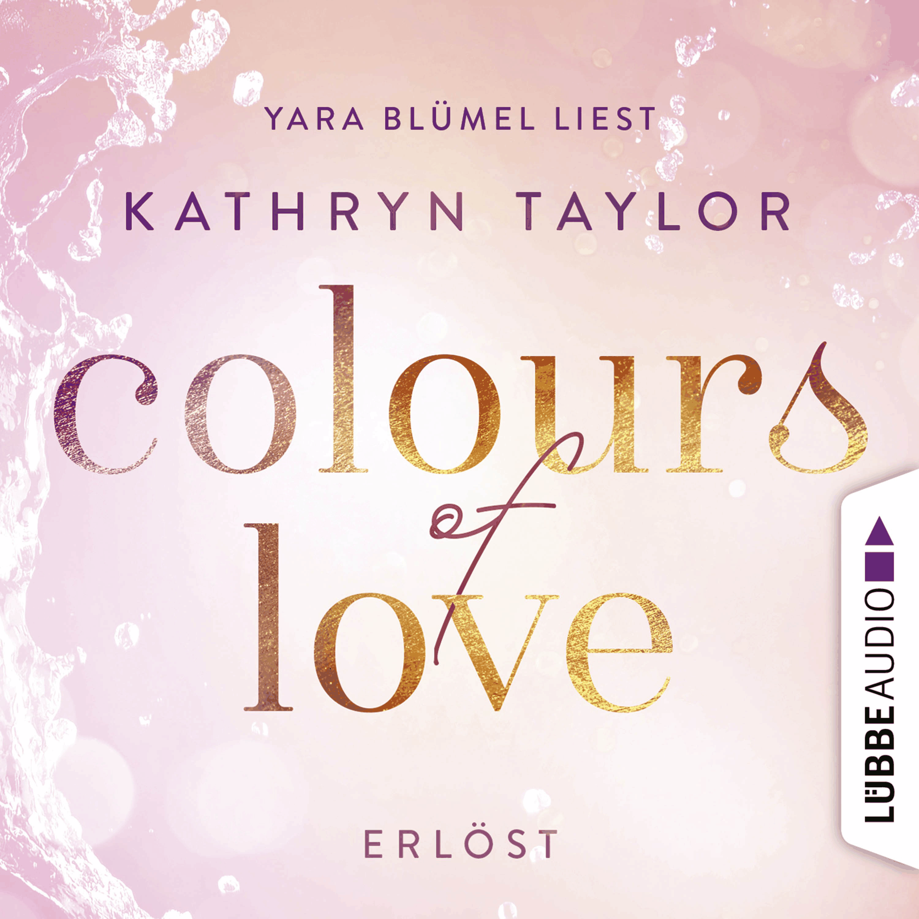 Colours of Love: Erlöst