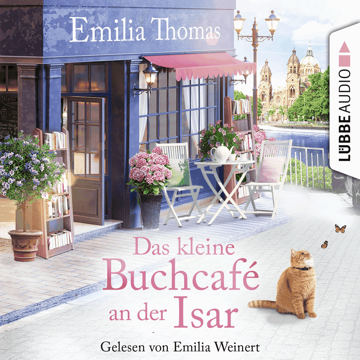 Das kleine Buchcafé an der Isar - Die Buchcafé-Reihe, Teil 1