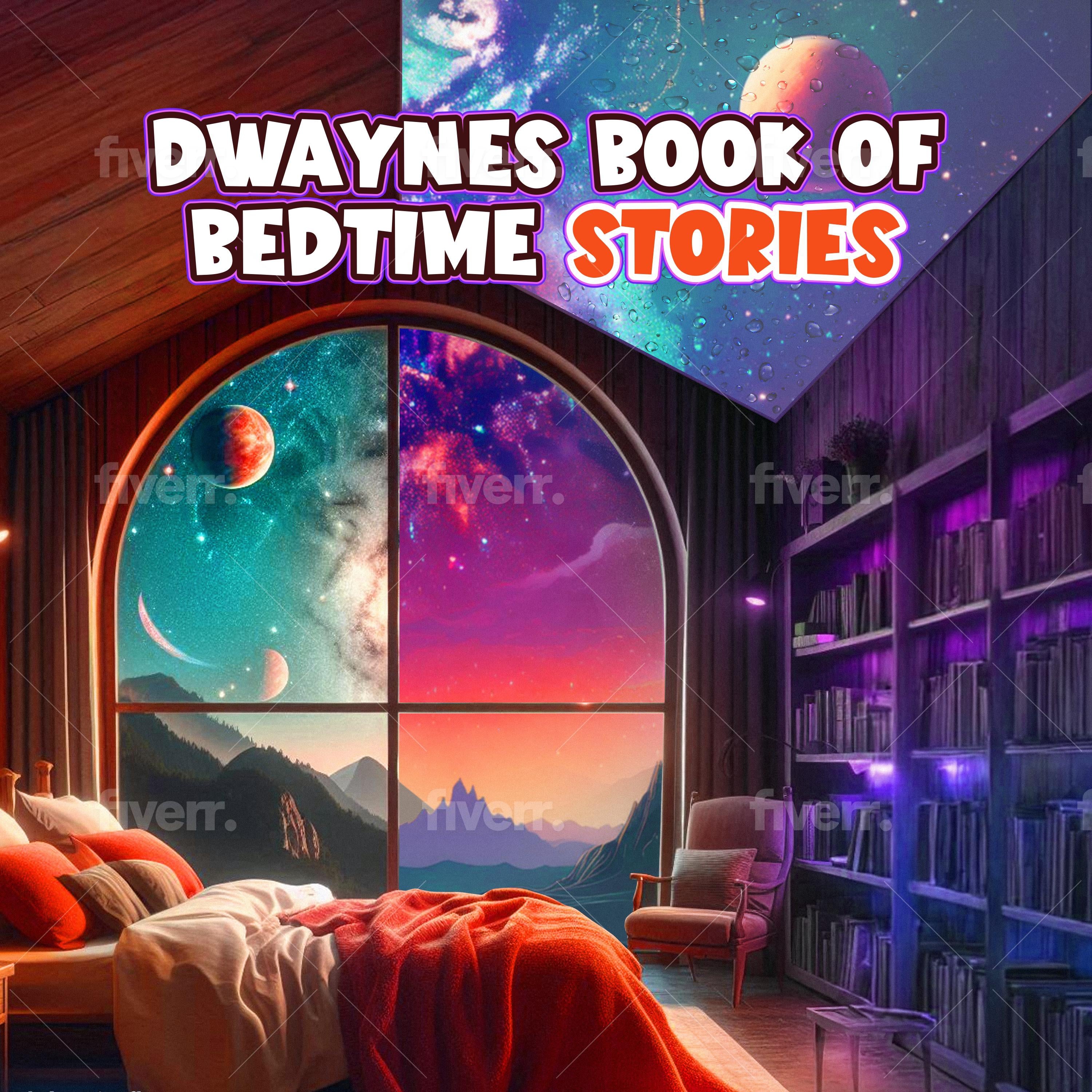 Dwayne's Narrated Book of Bedtime Stories