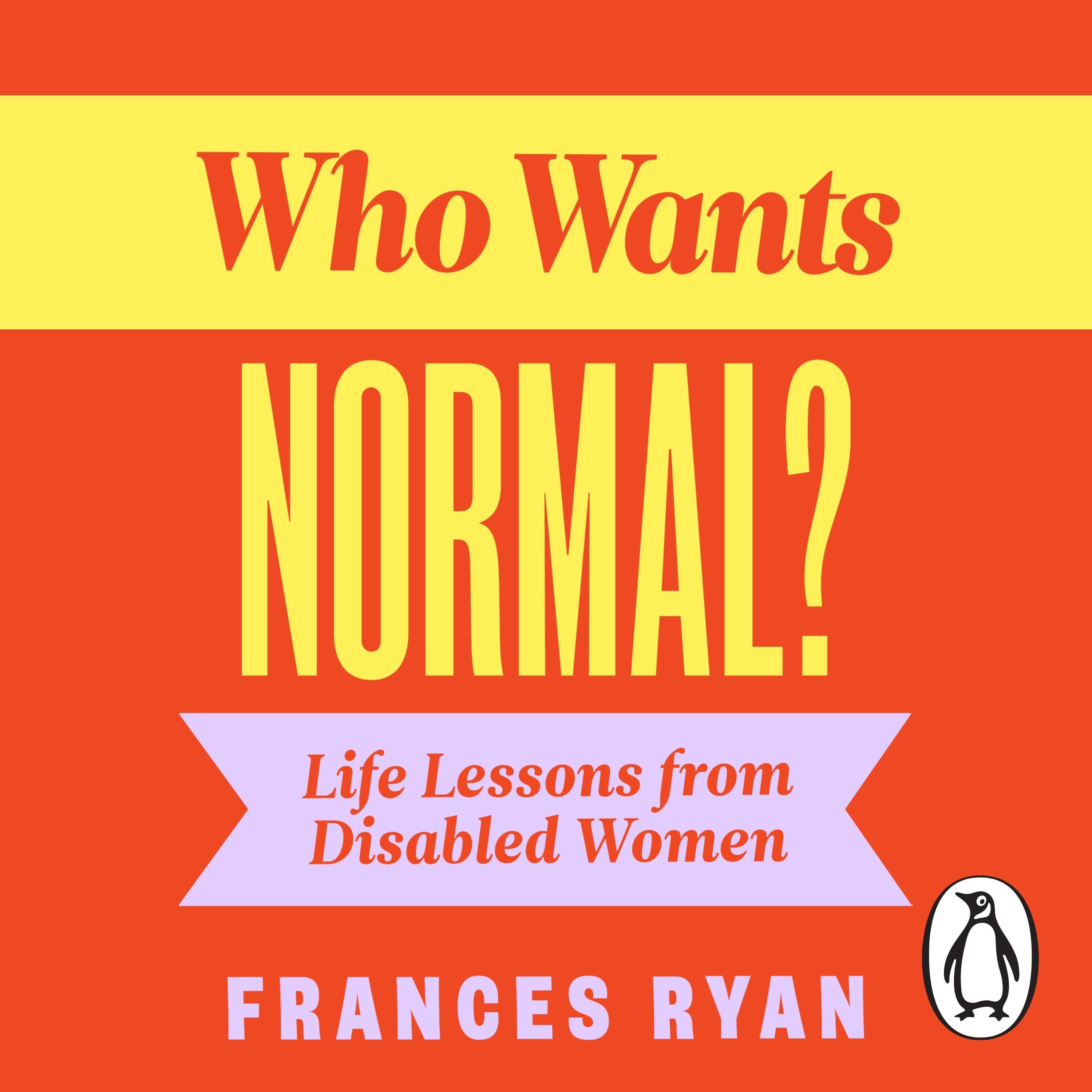 Who Wants Normal?