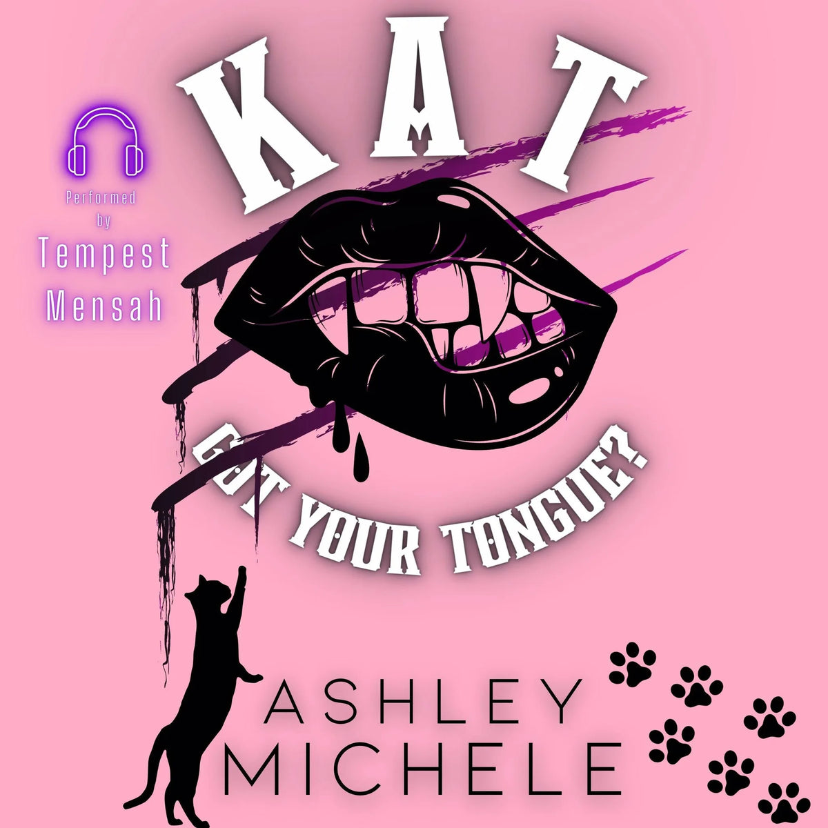 Kat Got Your Tongue?