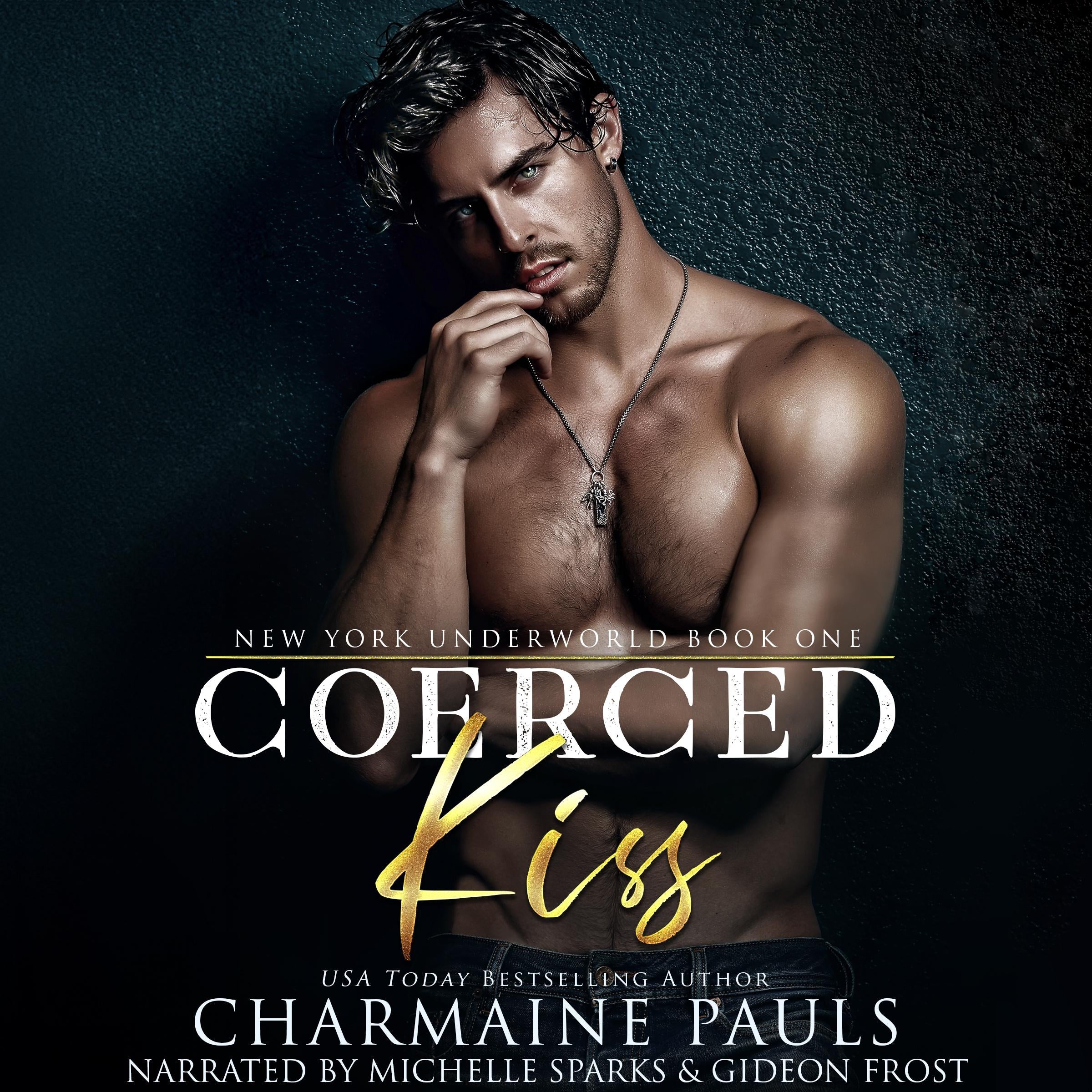 Coerced Kiss