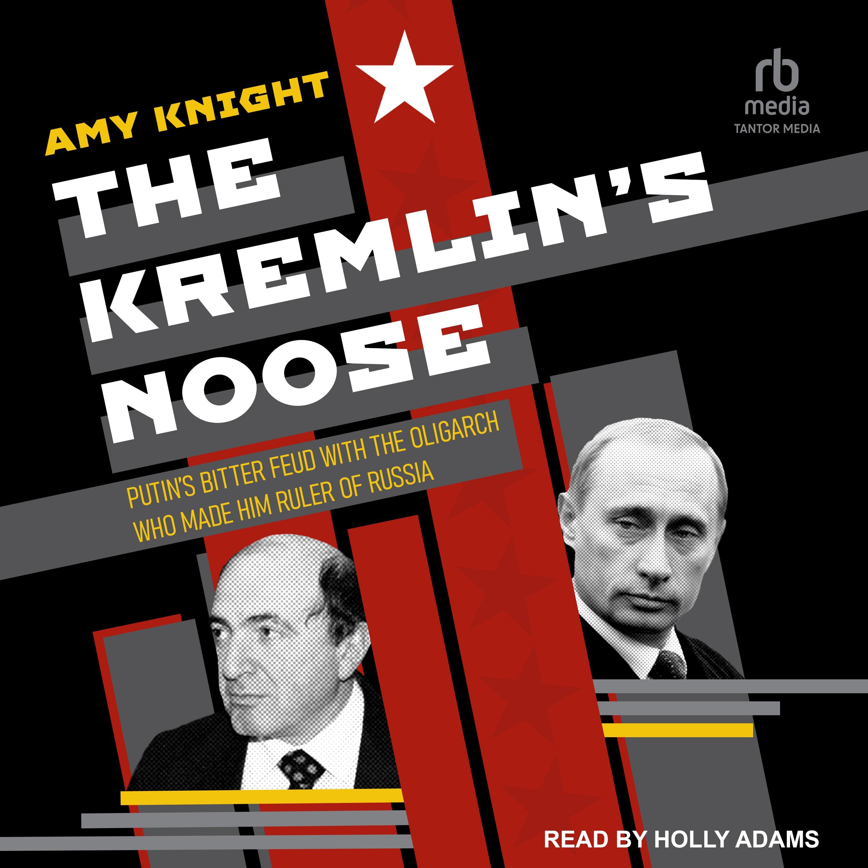 The Kremlin's Noose