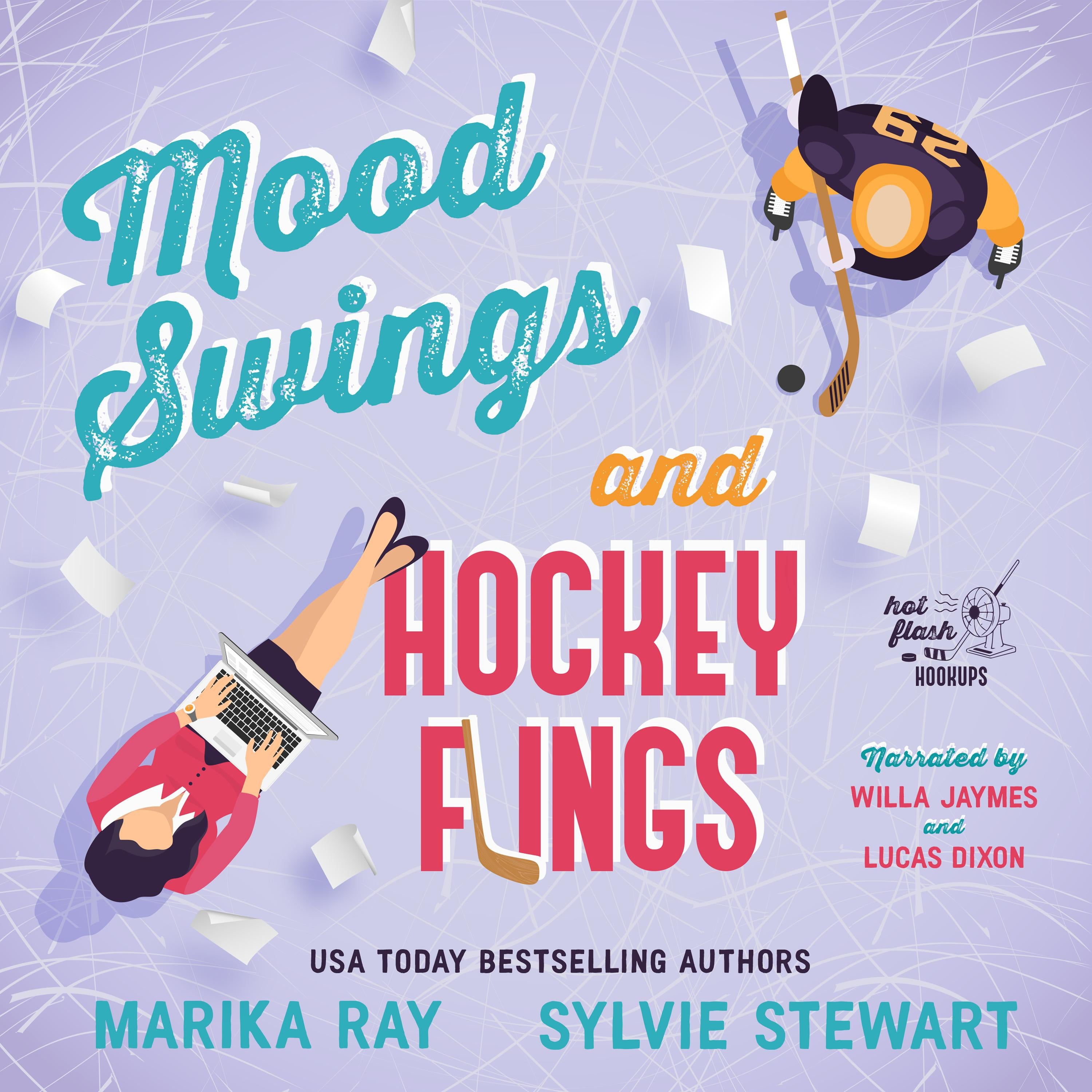 Mood Swings and Hockey Flings