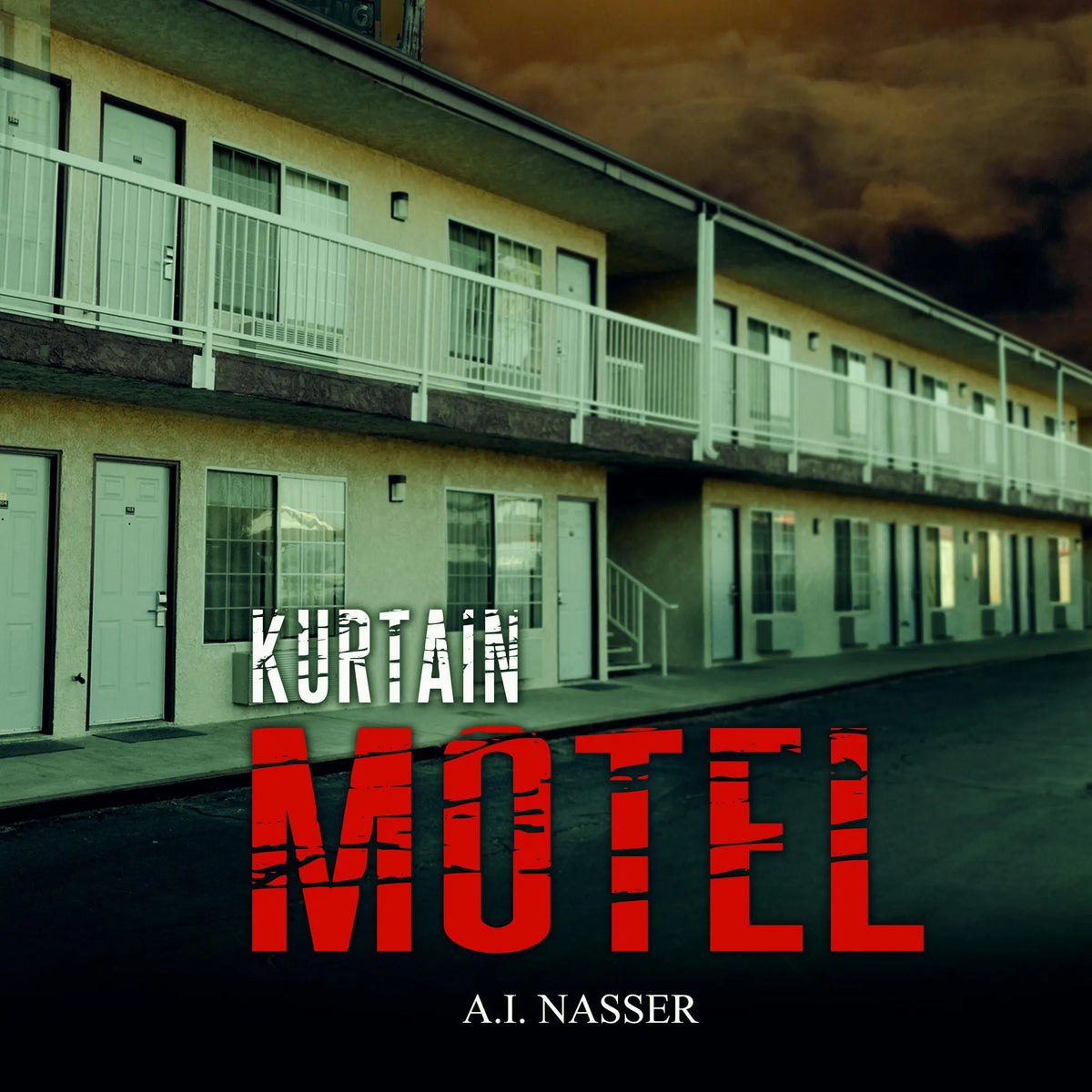 Supernatural Horror Ghost Stories: Kurtain Motel (The Sin Series, Book 1)