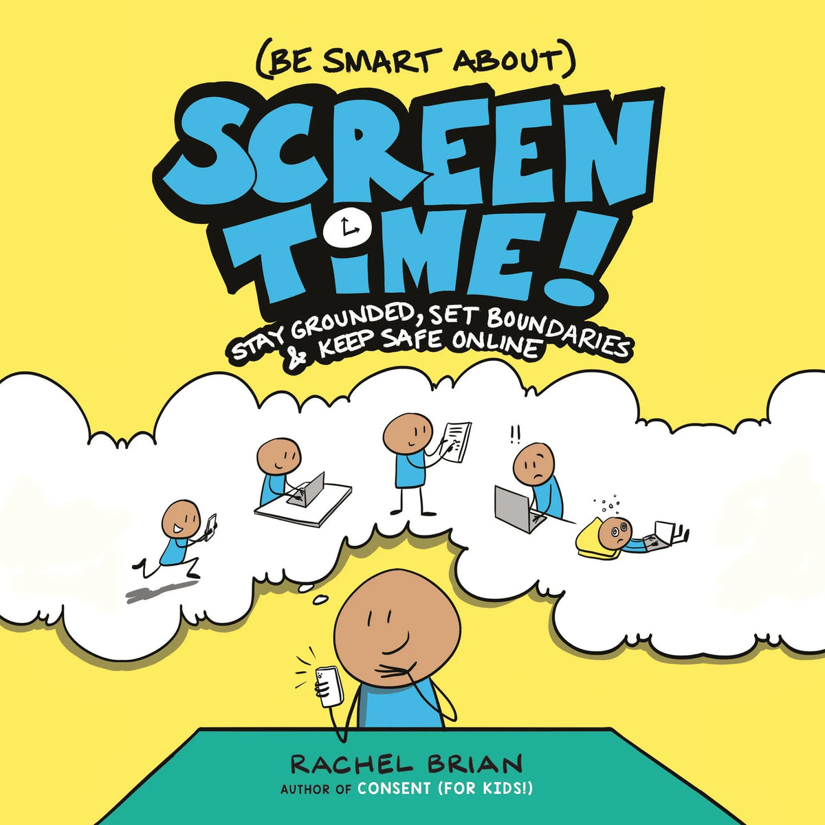 (Be Smart About) Screen Time!