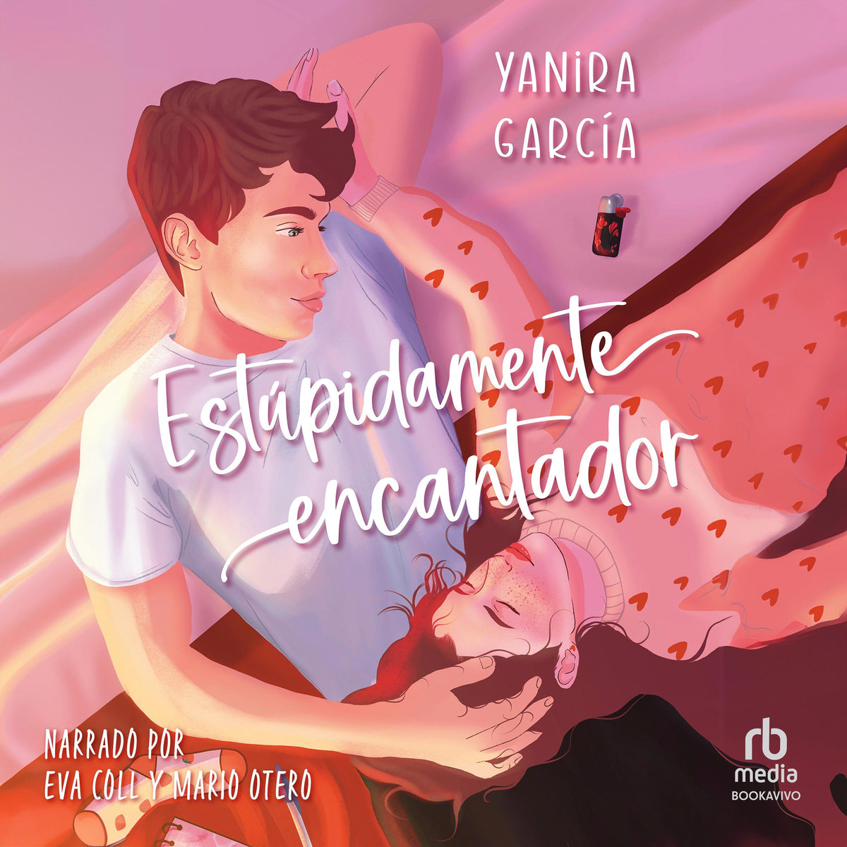 Estúpidamente encantador "Stupidly Charming"
