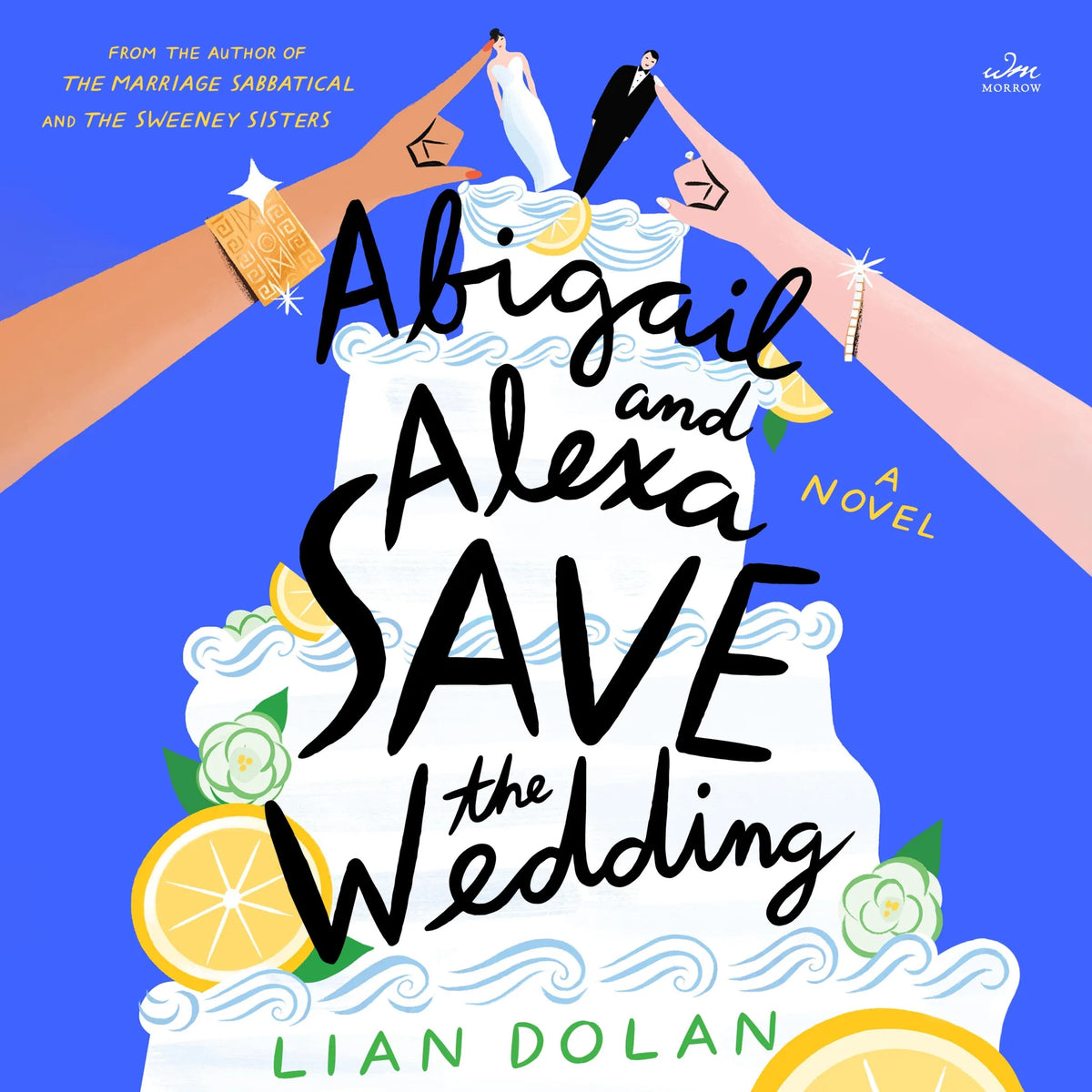 Abigail and Alexa Save the Wedding