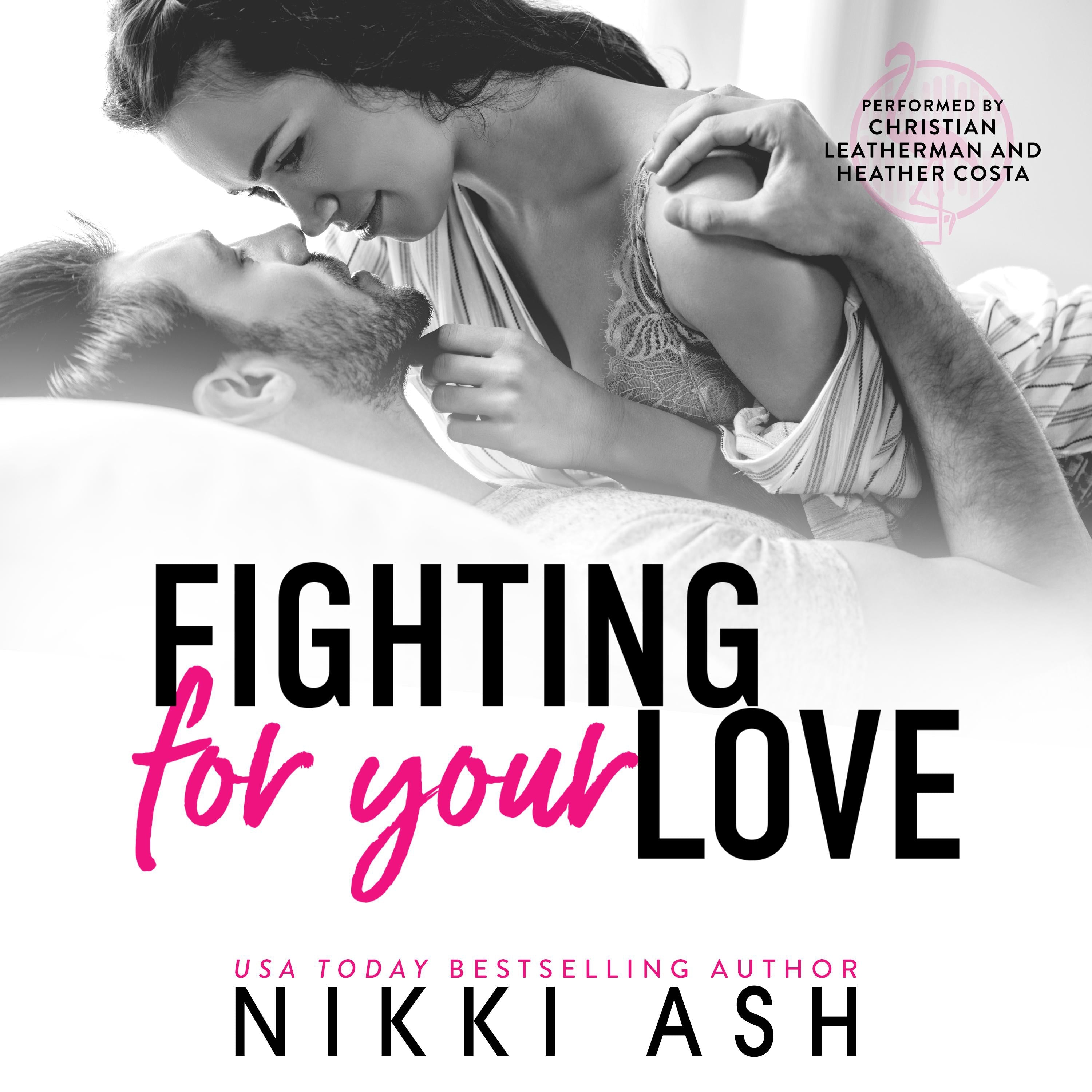 Fighting for Your Love