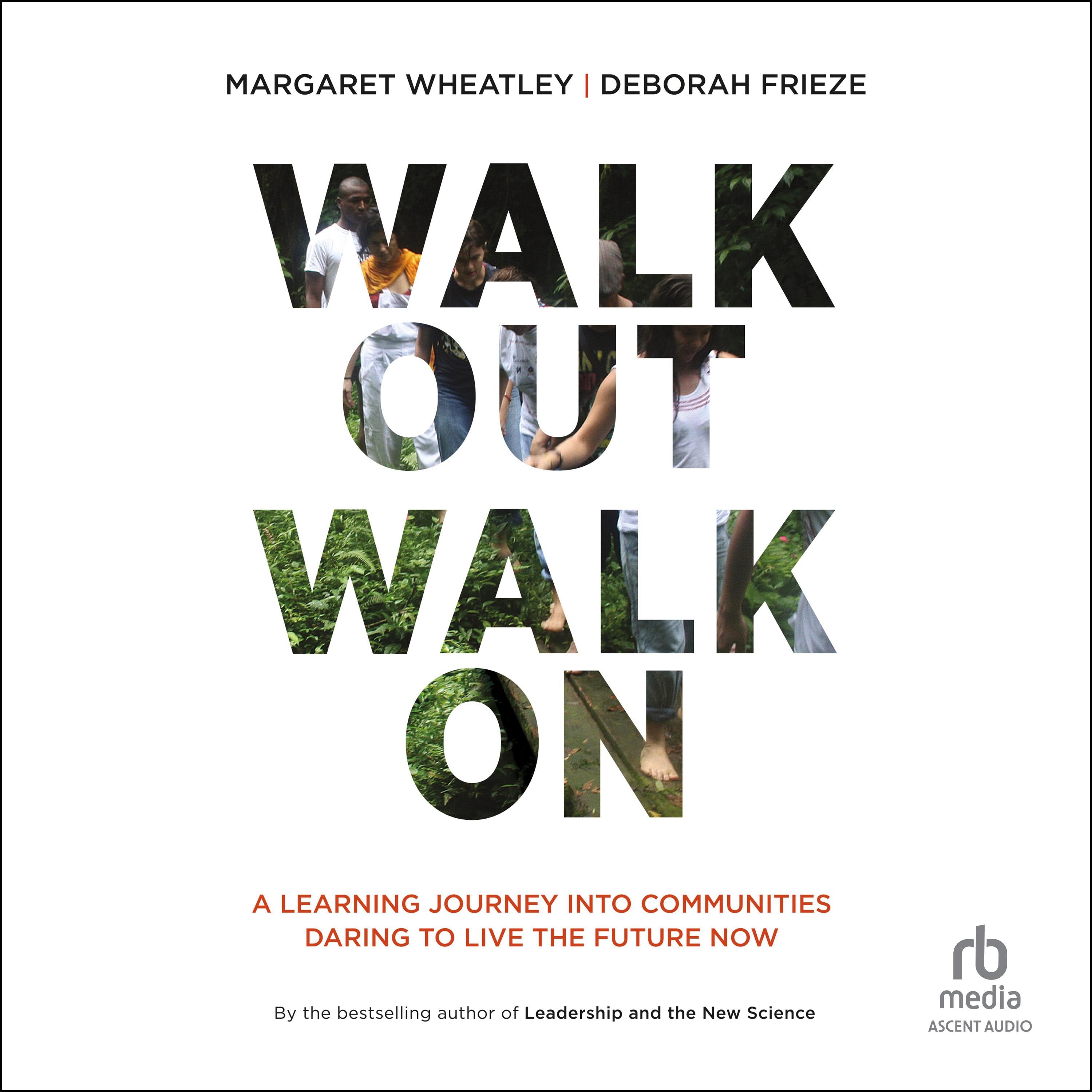 Walk Out Walk On
