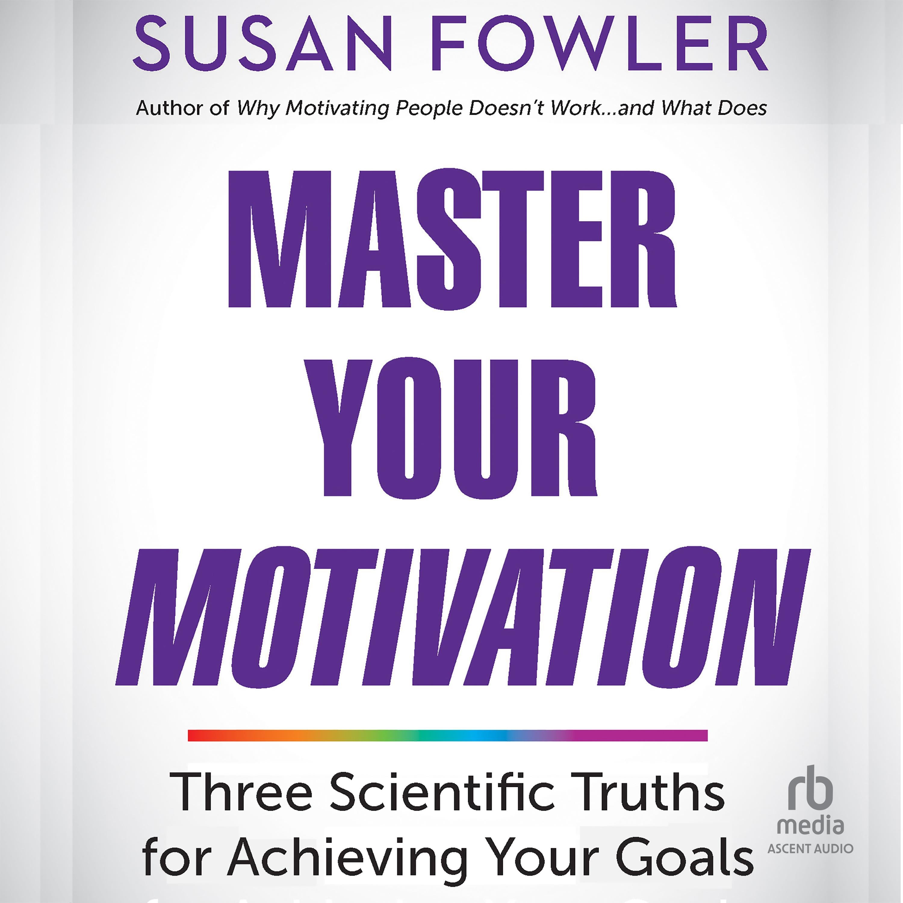 Master Your Motivation