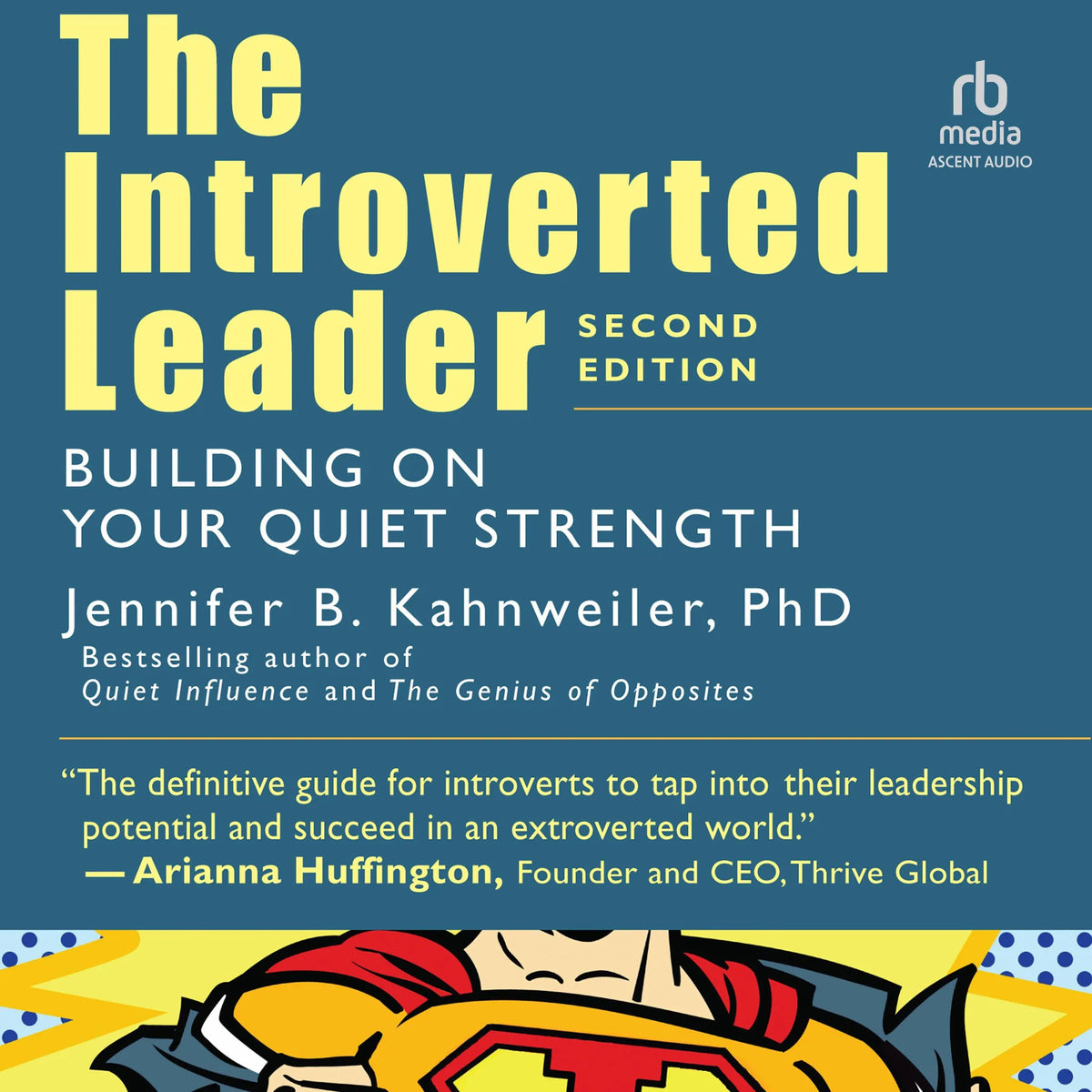 The Introverted Leader, 2nd Edition