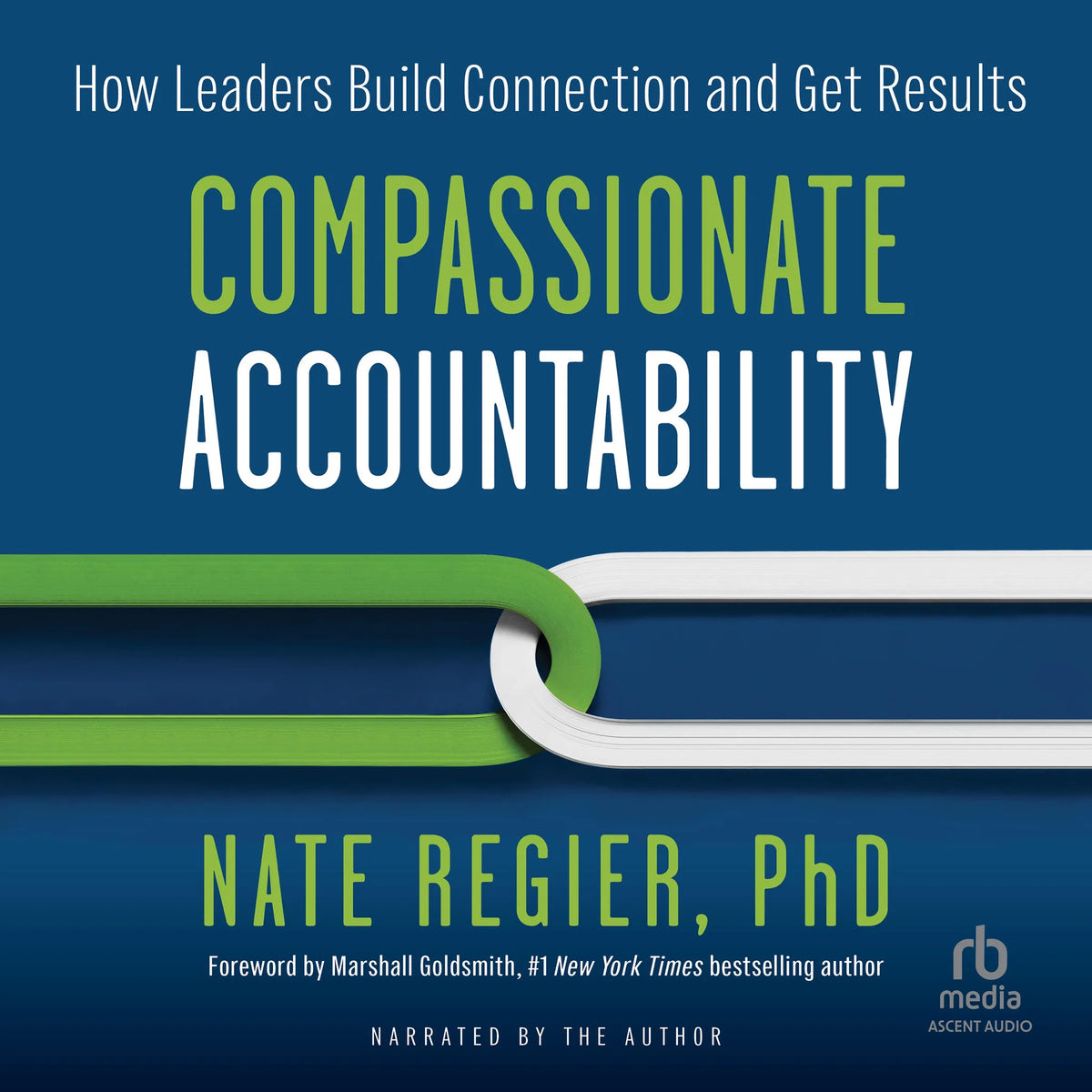Compassionate Accountability