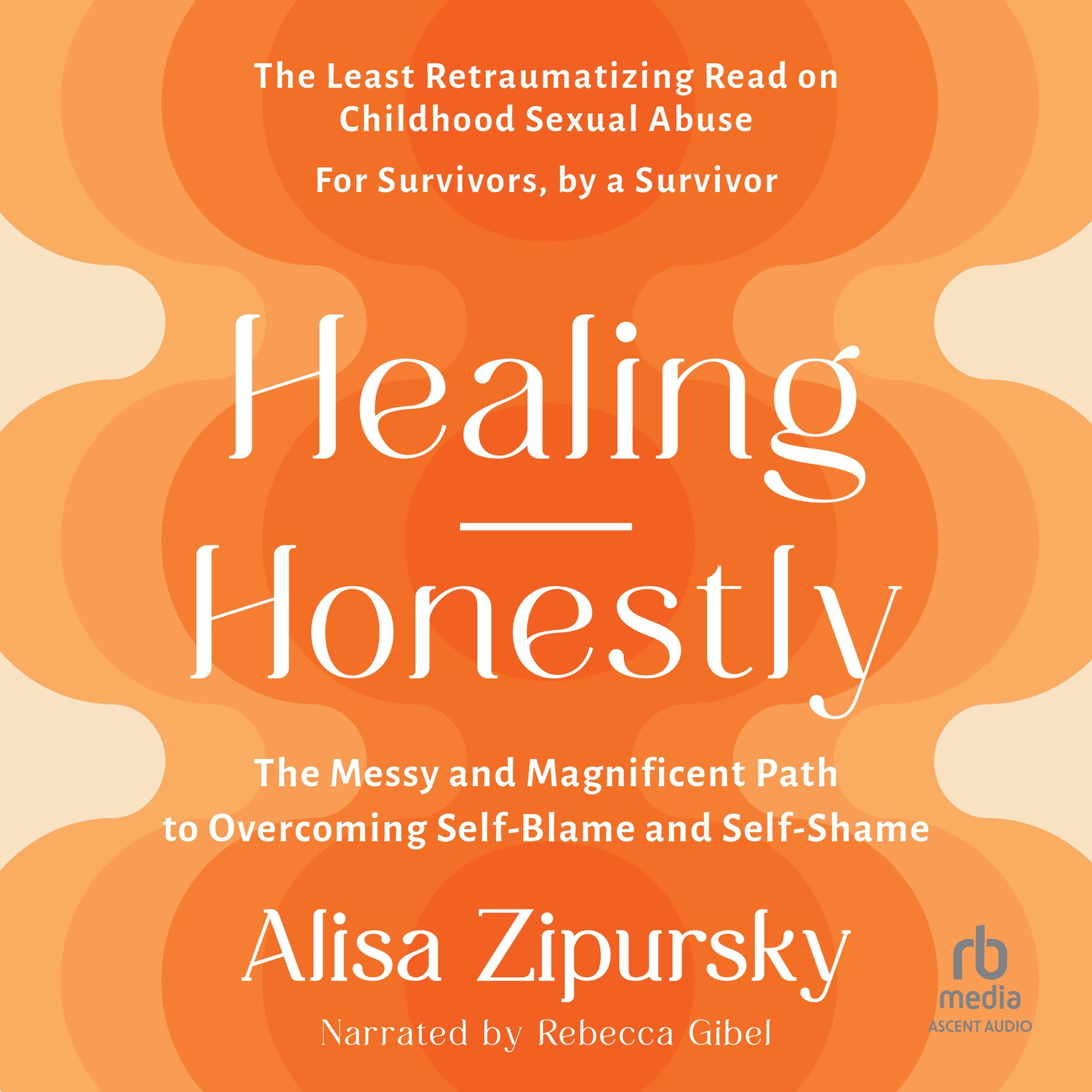 Healing Honestly