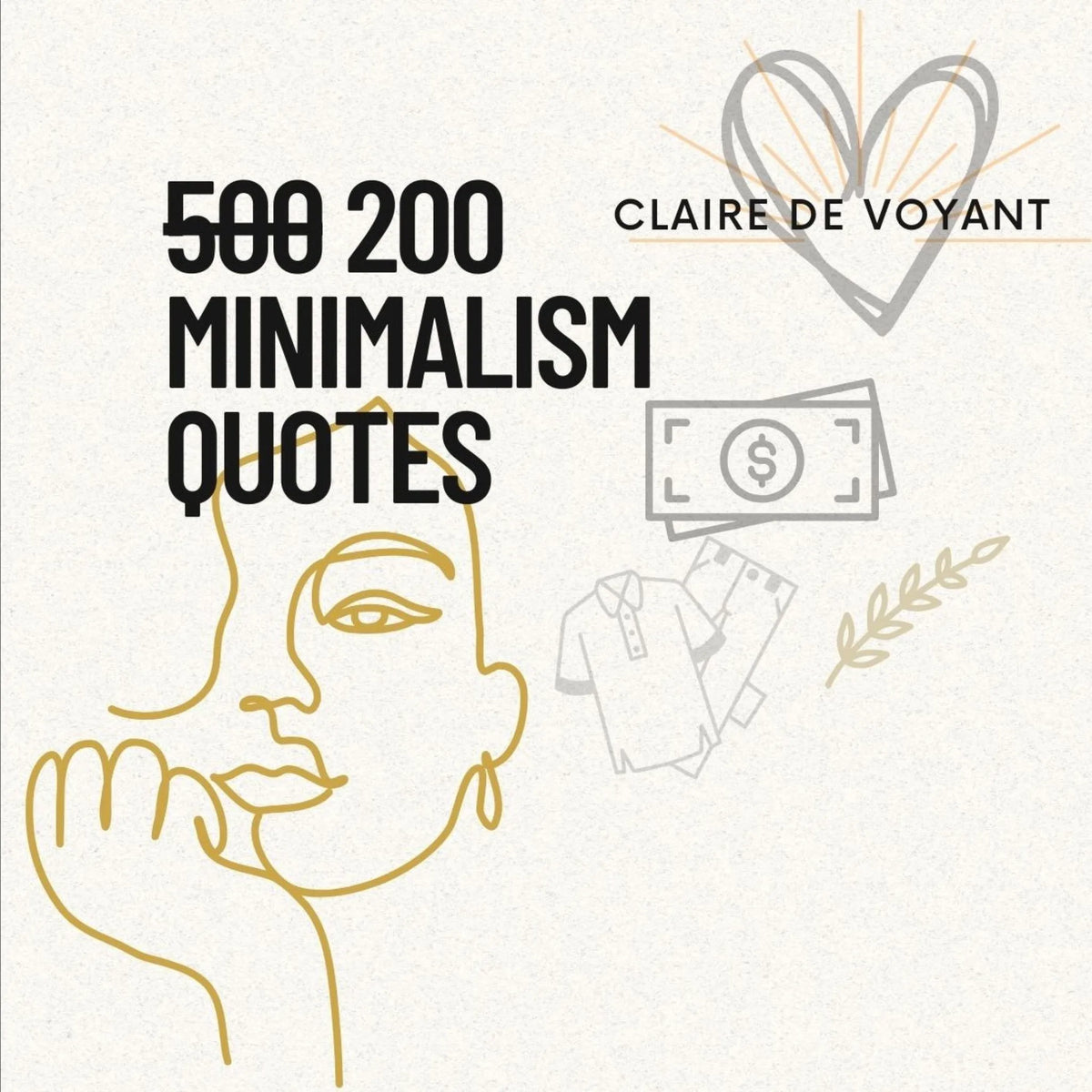200 Minimalism Quotes