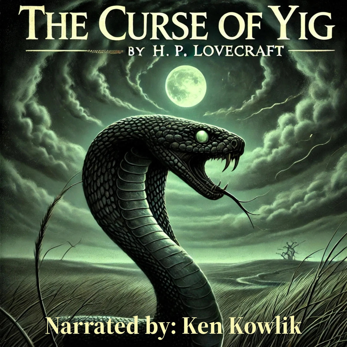 The Curse of Yig