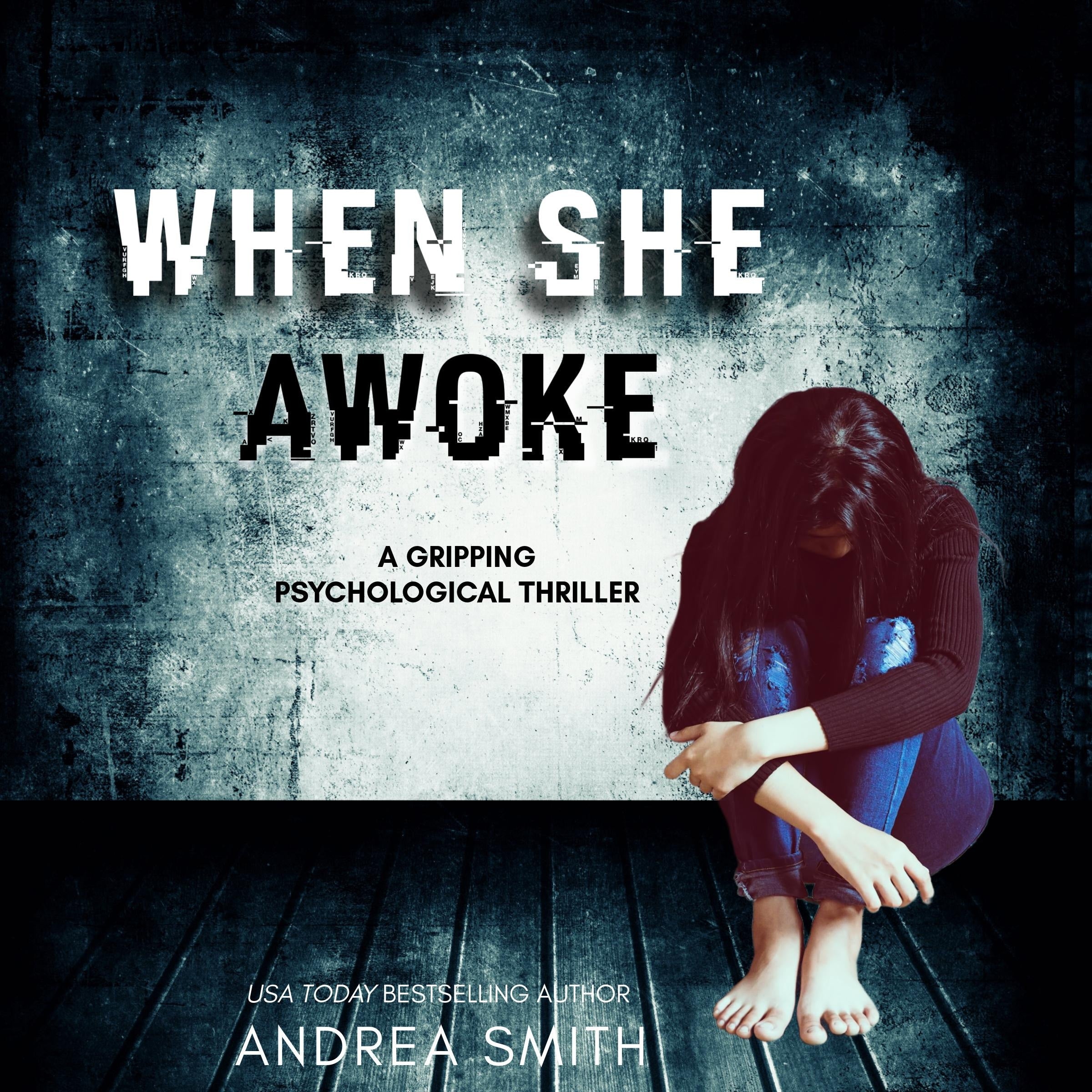 When She Awoke