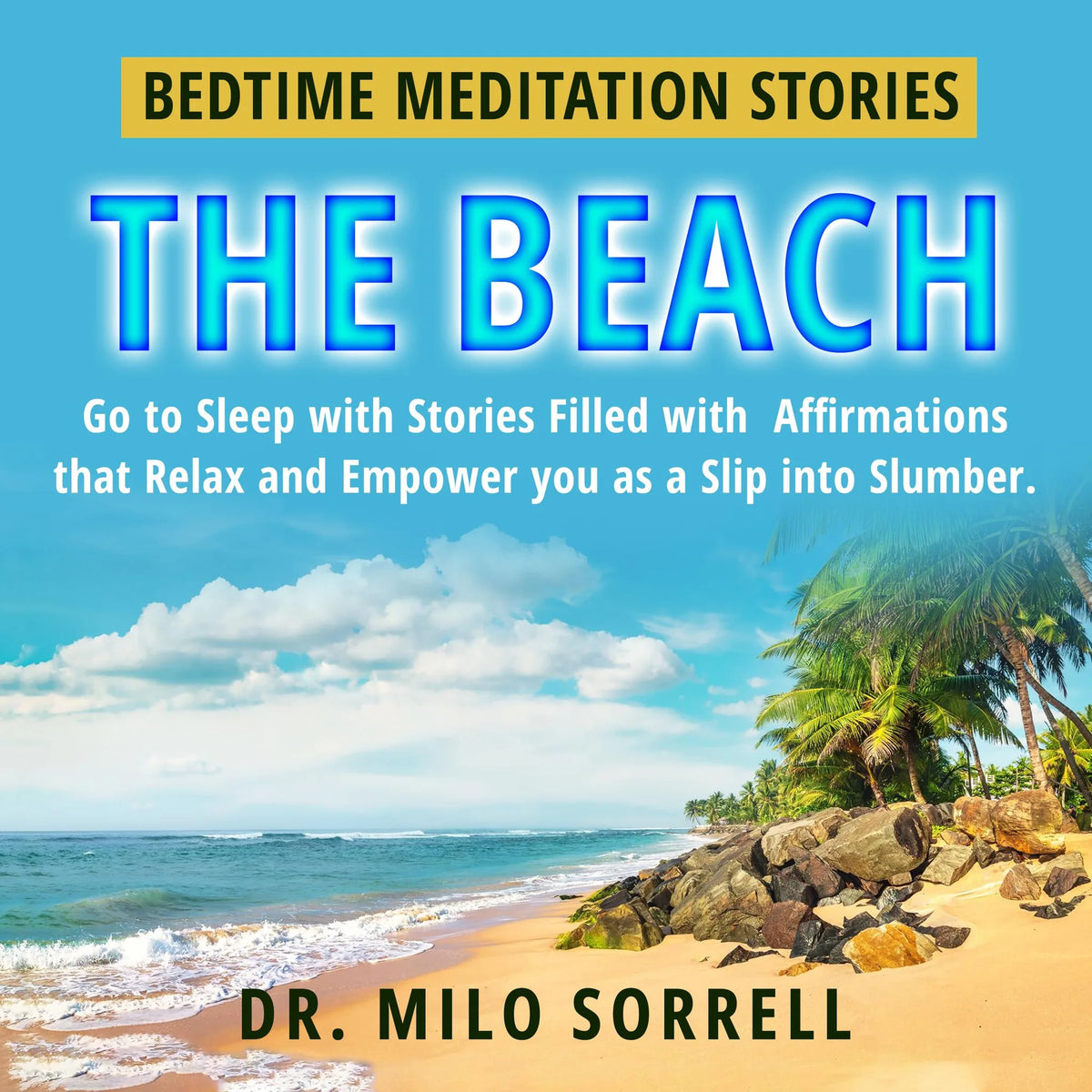 Bedtime Meditation Stories - The Beach