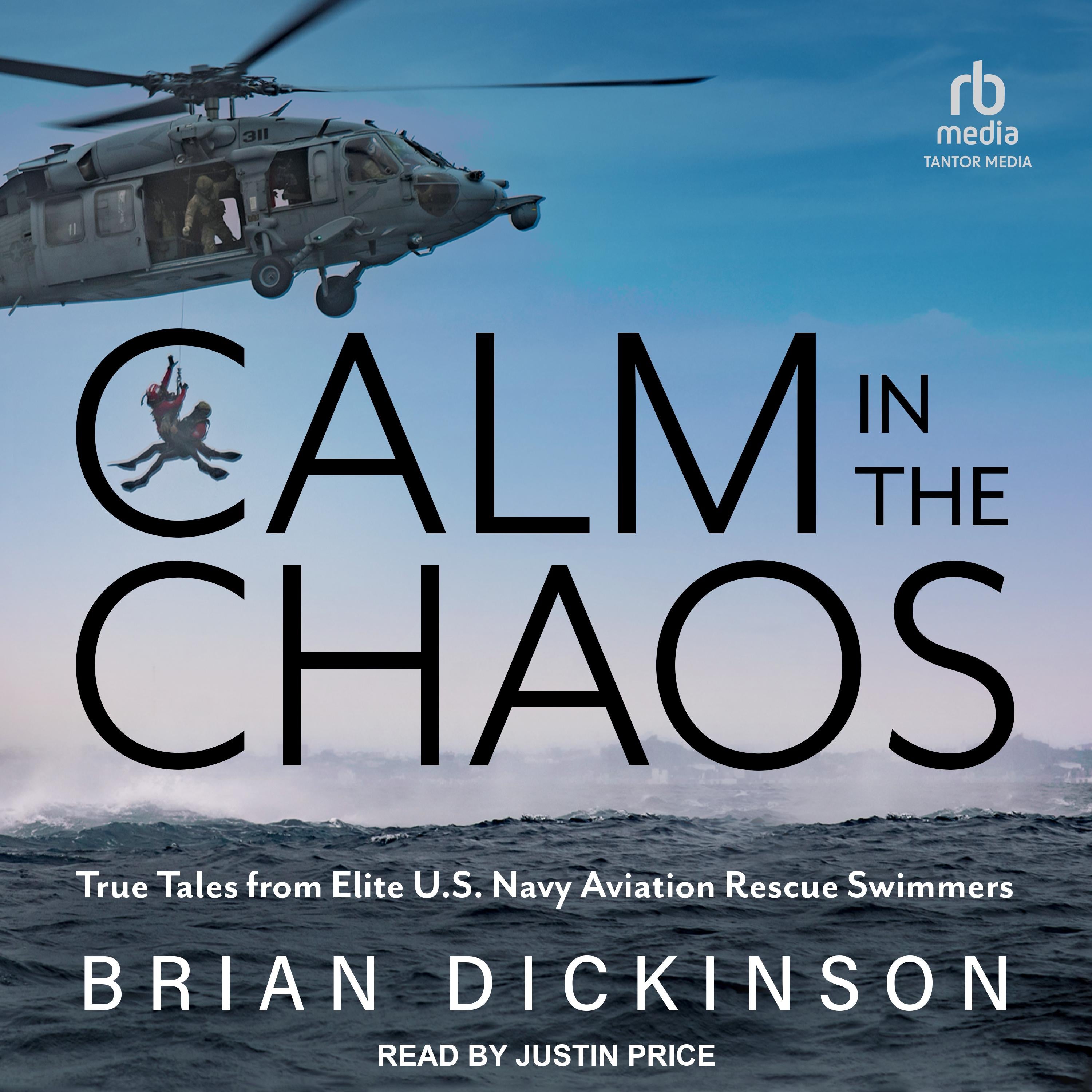 Calm in the Chaos