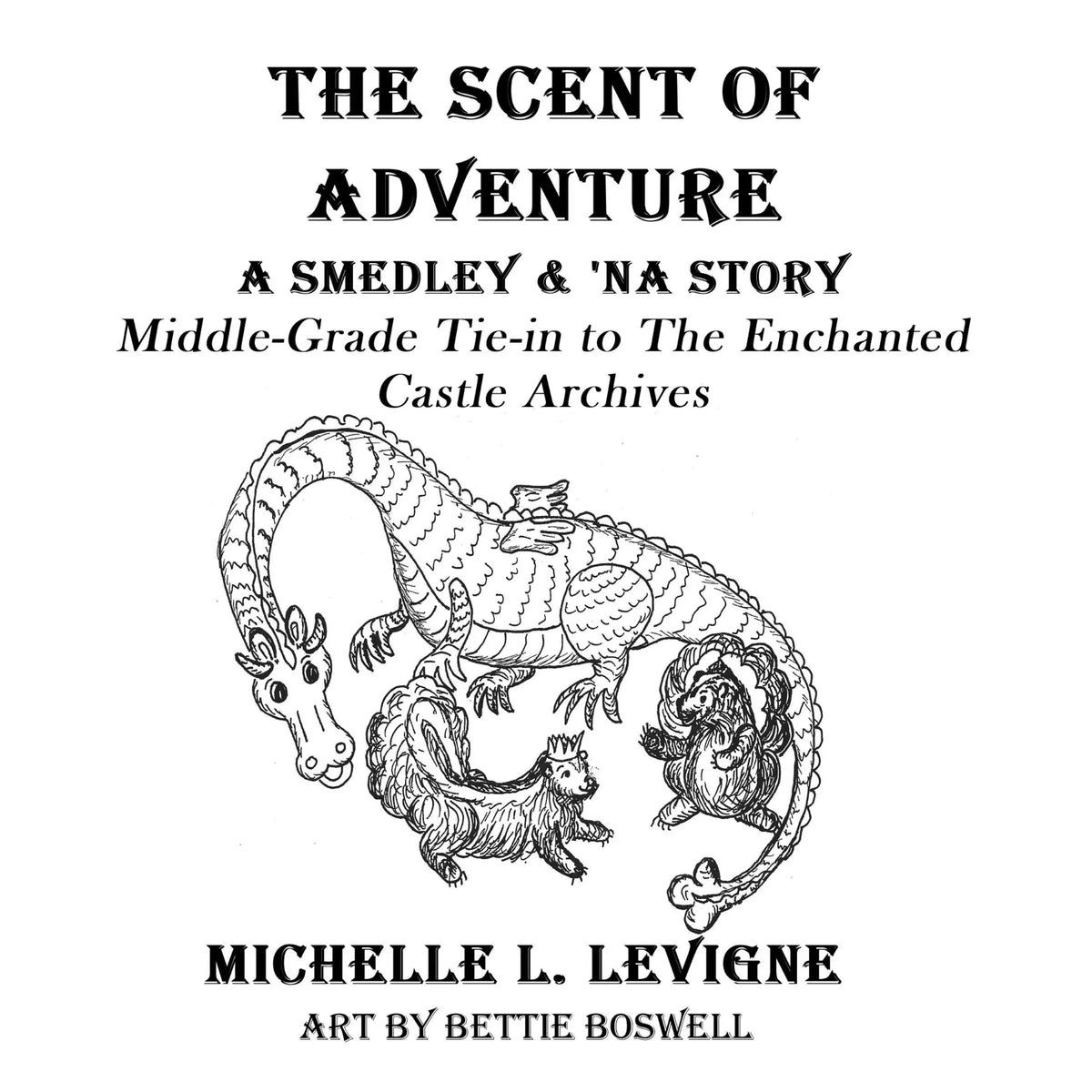 The Scent of Adventure