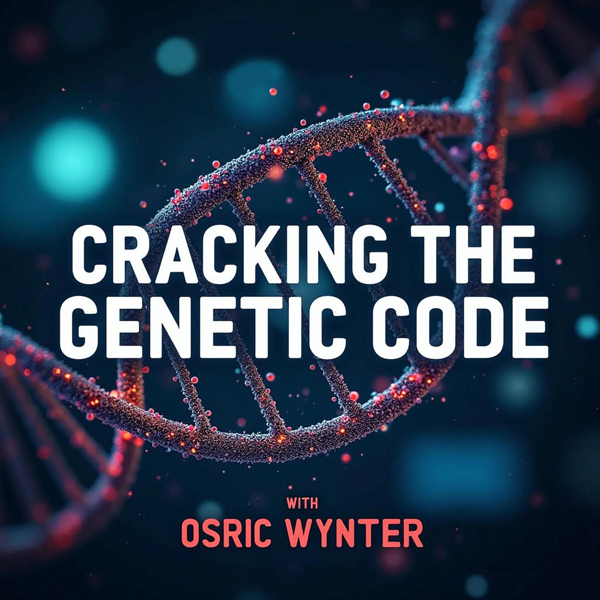 Cracking the Genetic Code: Revolutionizing Our Future