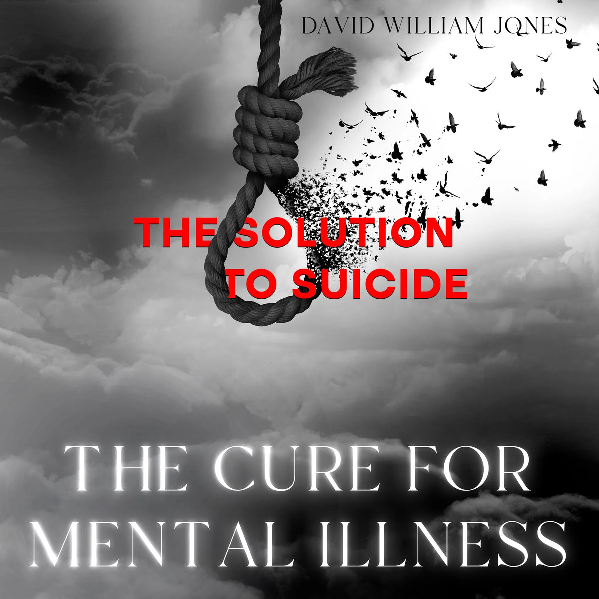 The Cure for Mental Illness