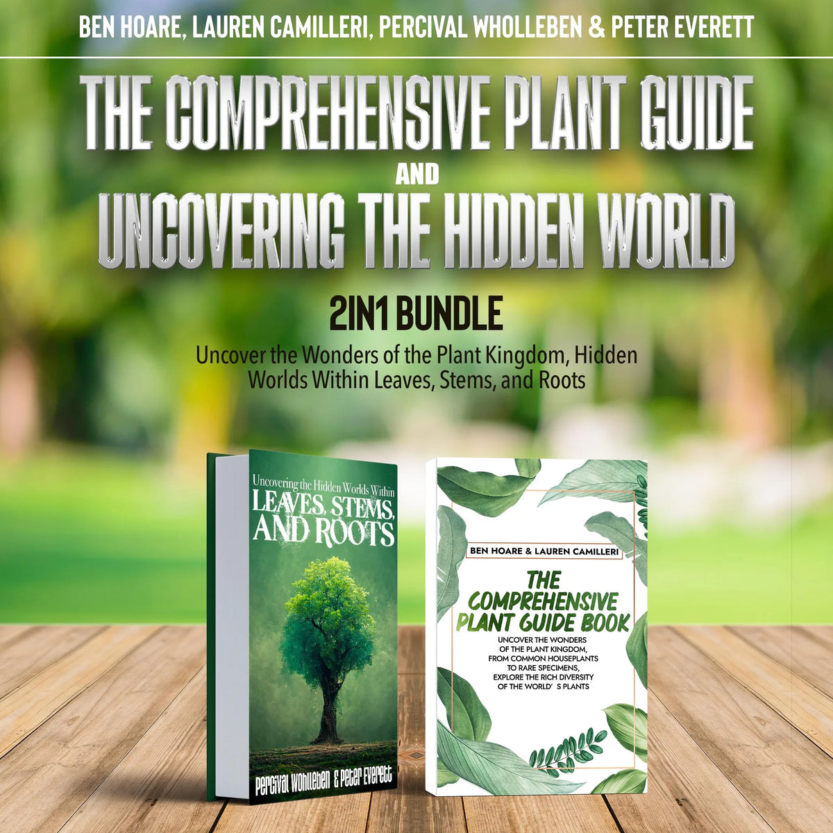 The Comprehensive Plant Guide and Uncovering the Hidden World 2-in-1 Bundle