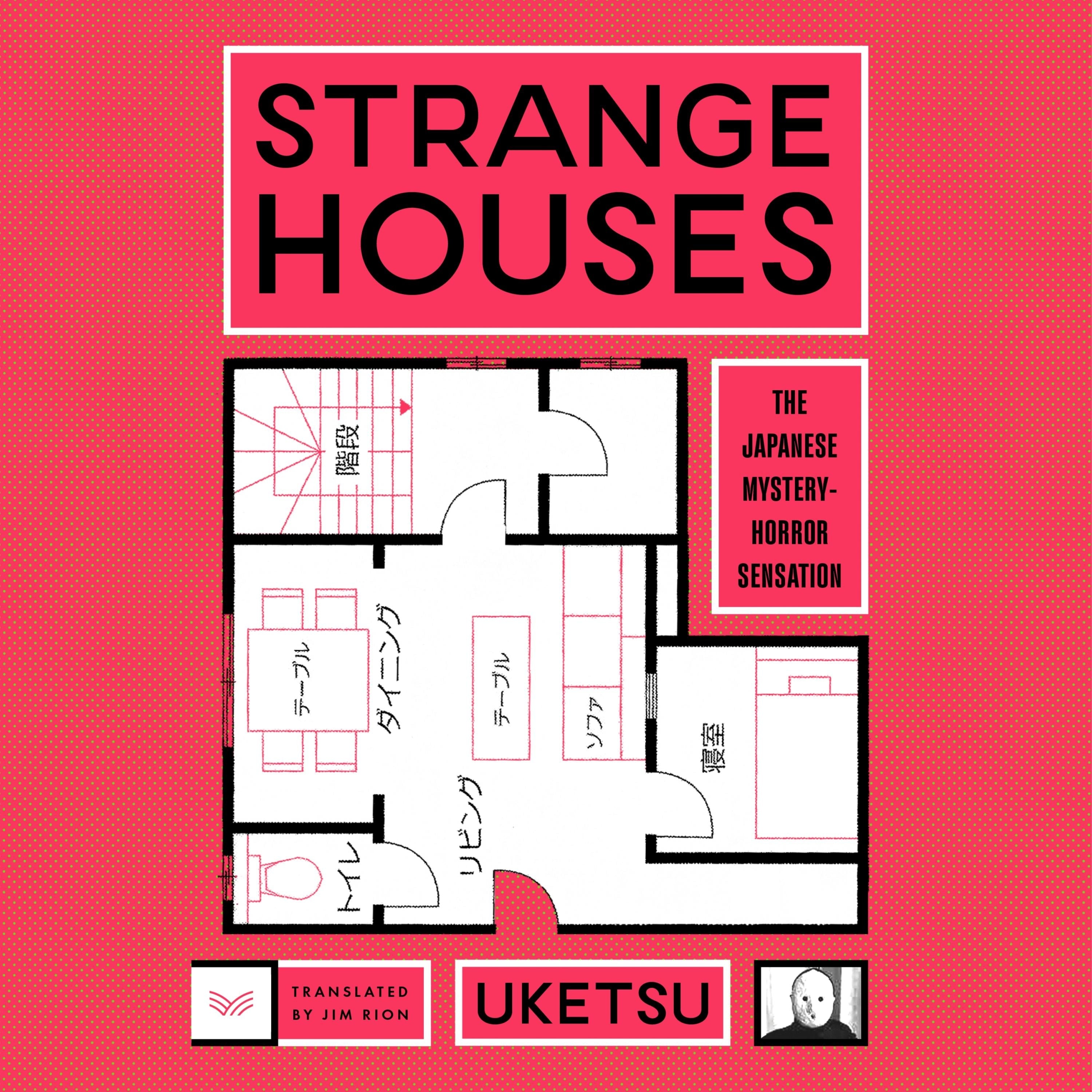 Strange Houses