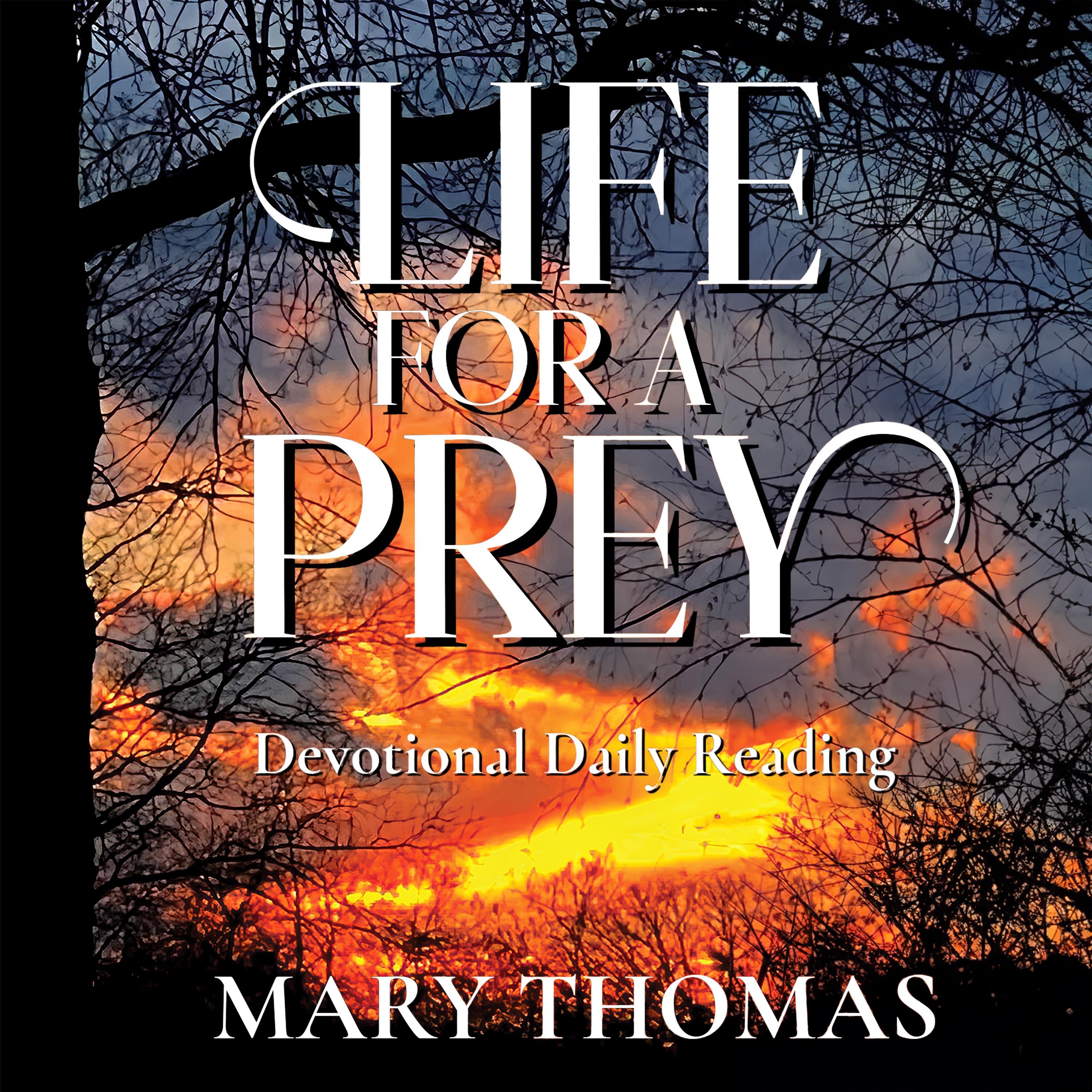 Life For A Prey