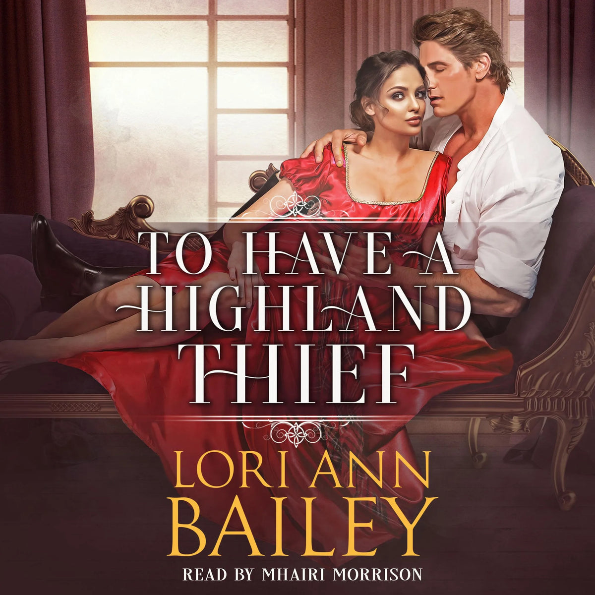 To Have a Highland Thief